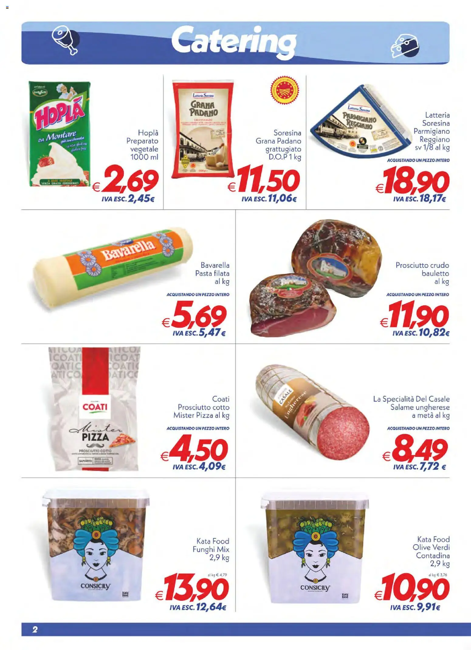 Volantino SuperConveniente del 09.06.2026 | Pagina: 2 | Prodotti: Pizza, Olive, Prosciutto, Grana Padano