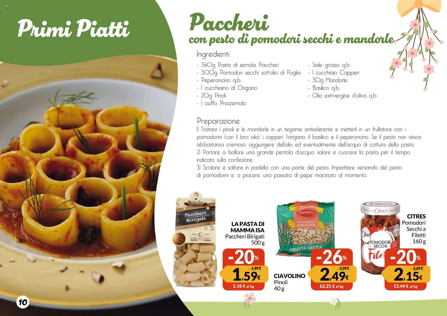 Volantino Galassia del 12.03.2026 | Pagina: 10 | Prodotti: Pasta, Mandorle, Padella, Paccheri