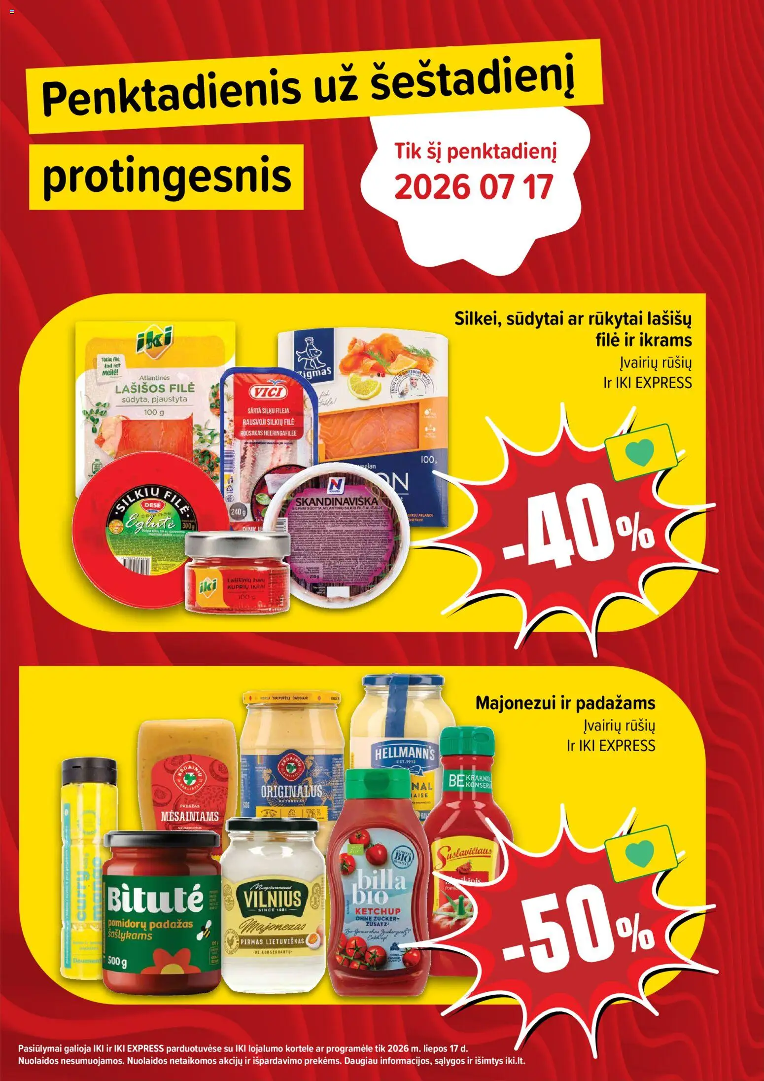 IKI akcijos nuo 2026.07.13 | Puslapis: 7 | Prekių: Silkių filė, Lašišos, Padažas, Ikrai