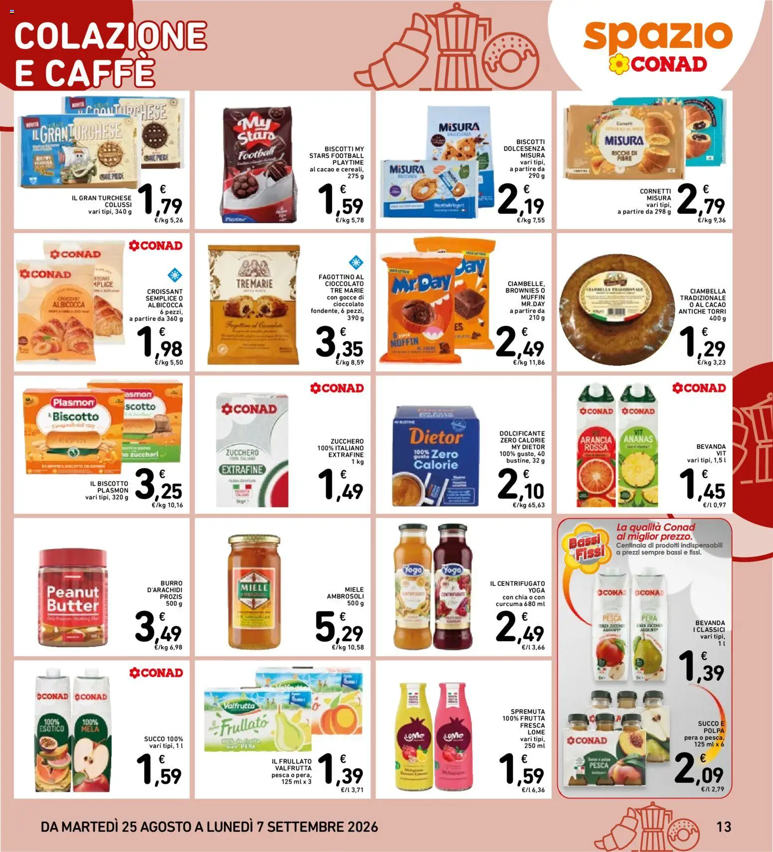 Volantino Spazio Conad del 24/08/2026 | Pagina: 13 | Prodotti: Ciambella, Biscotti, Arancia, Cacao