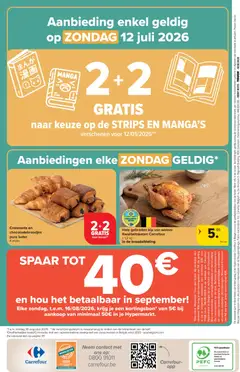 Hele gebraden kip van weleer Kwaliteitsketen Carrefour, Hele gebraden kip van weleer Kwaliteitsketen Carrefour, ± 1,2 kg, in de braadafdeling - Voorbeeld van een folder van Carrefour, geldig van 08/07/2026 | Pagina: 40