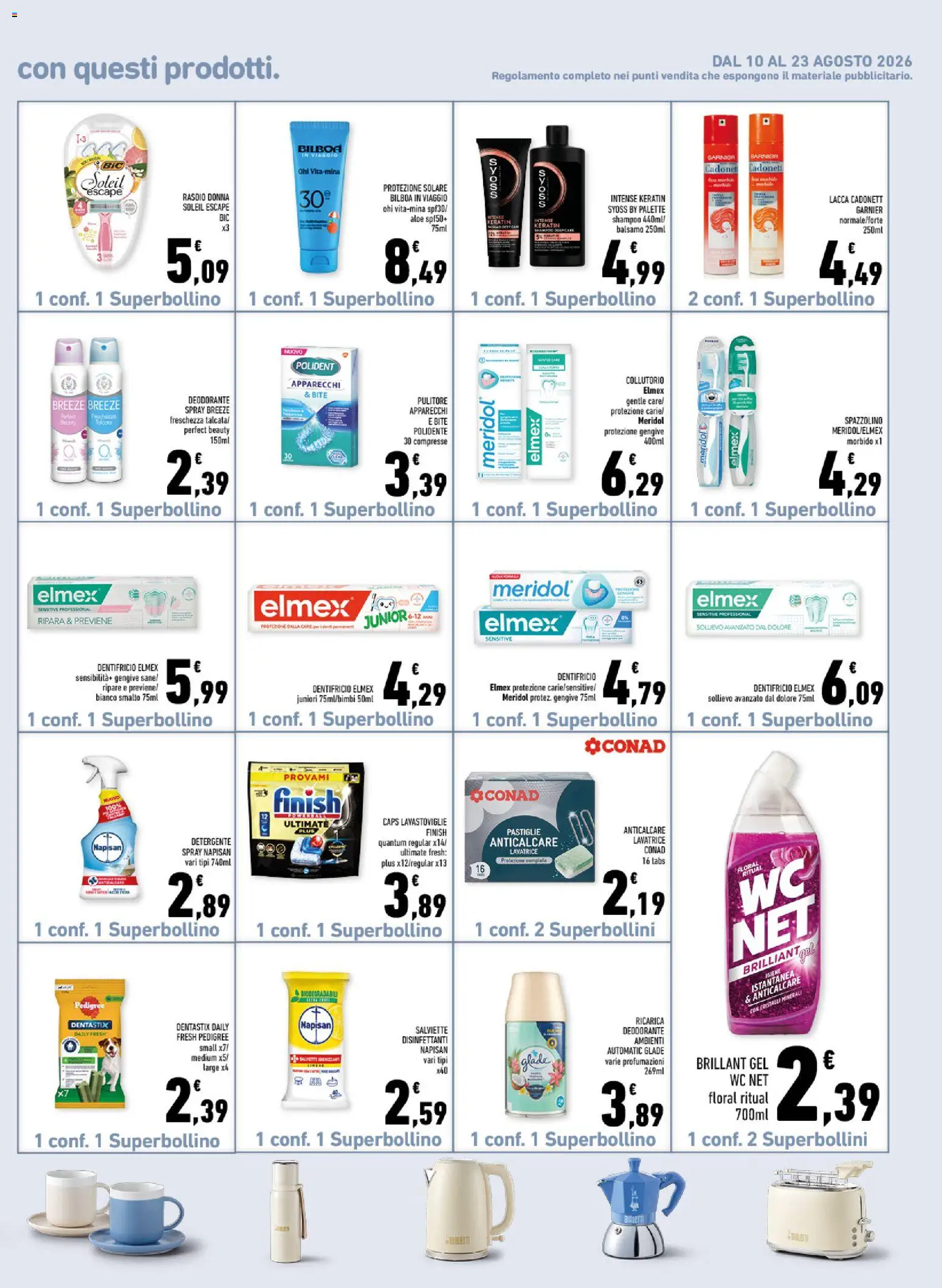 Volantino Conad del 10/08/2026 | Pagina: 15 | Prodotti: Balsamo, Spazzolino, Detergente, WC