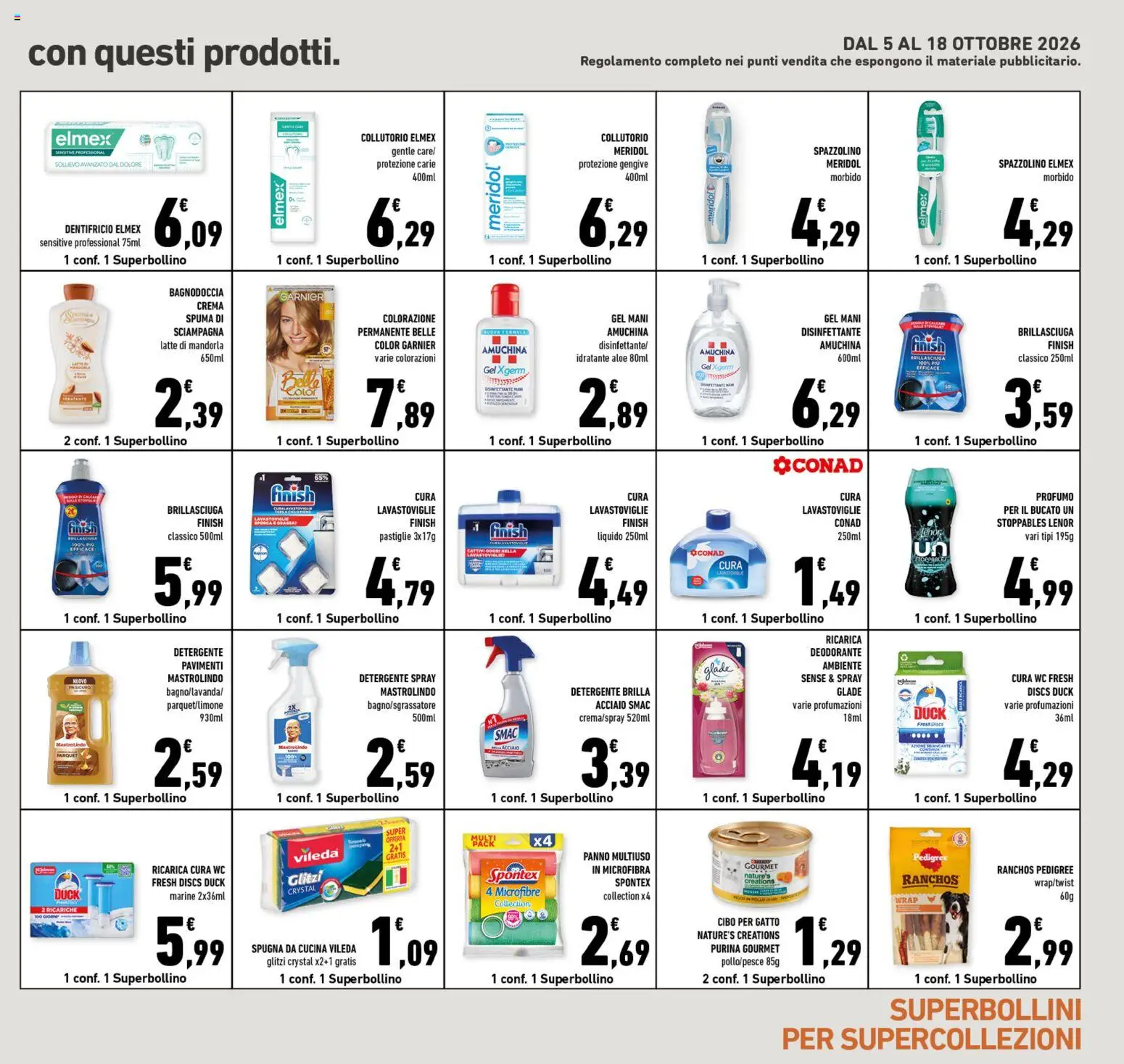 Volantino Conad del 07/10/2026 | Pagina: 21 | Prodotti: Deodorante, Dentifricio, Pollo, Detergente