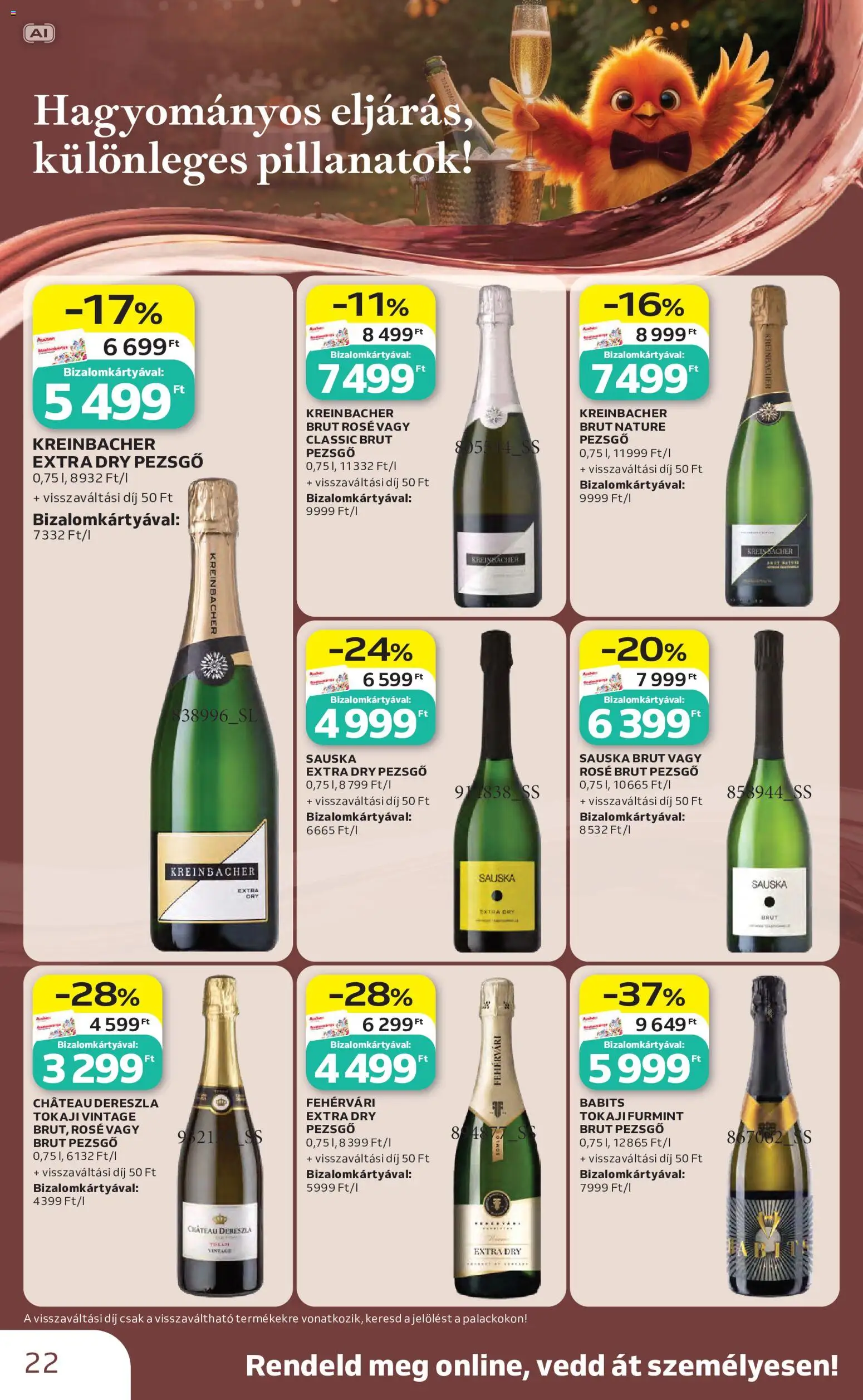Auchan akciós ujság - amely érvényes a következő dátumtól: 2026.10.01. | Oldal: 22 | Termékek: Tokaji furmint, Pezsgő, Tokaji, Rosé