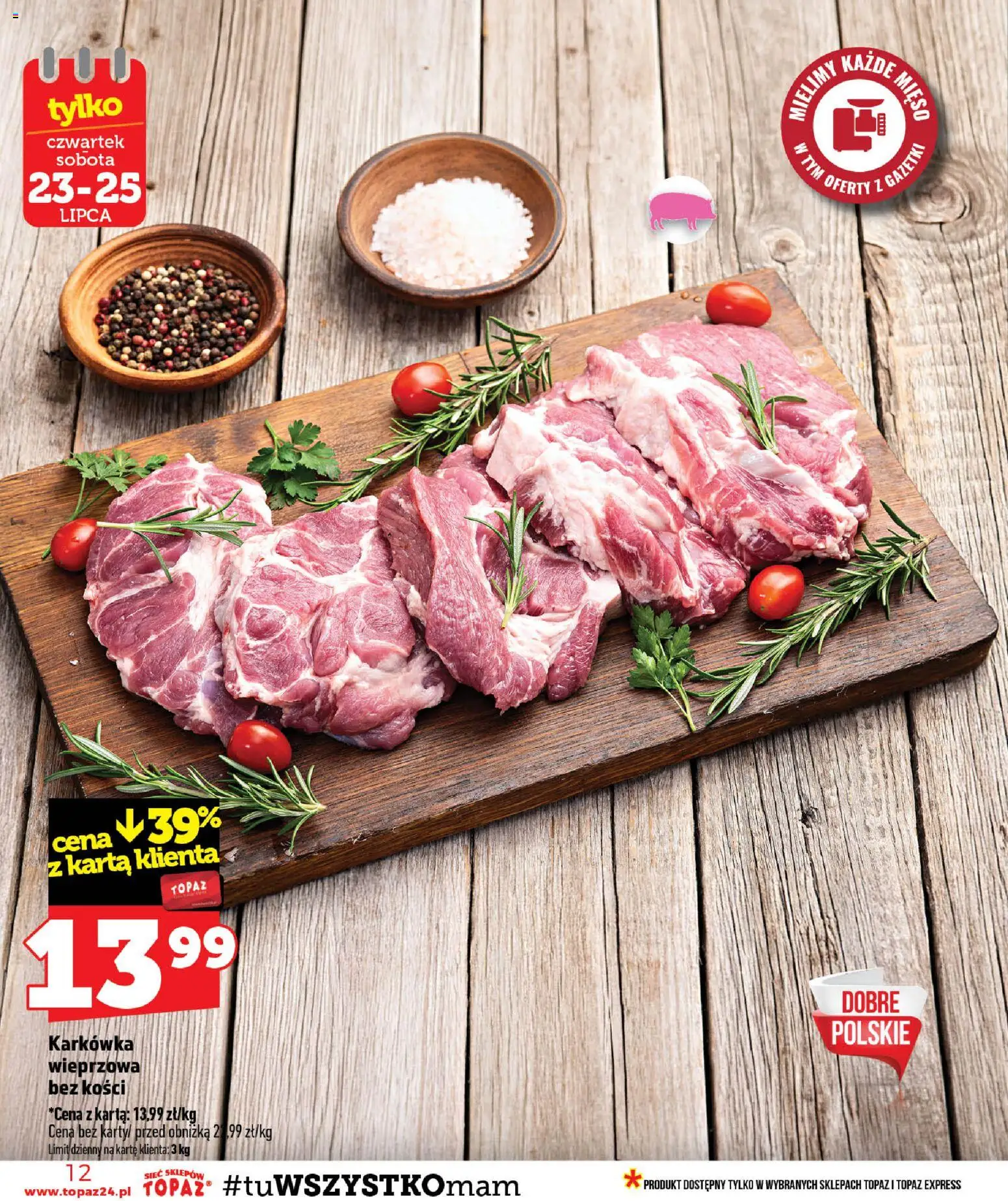 Topaz gazetka - MAZ od 23.07.2026 | Strona: 12 | Produkty: Karta, Karkówka, Mięso