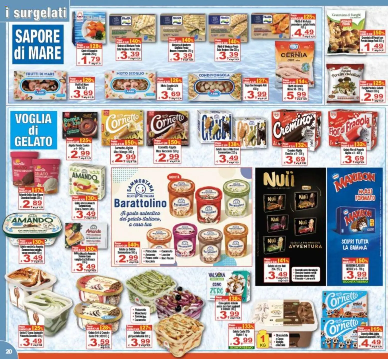Volantino CTS del 21/08/2026 | Pagina: 20 | Prodotti: Cornetto, Gelato, Frutti di mare, Funghi