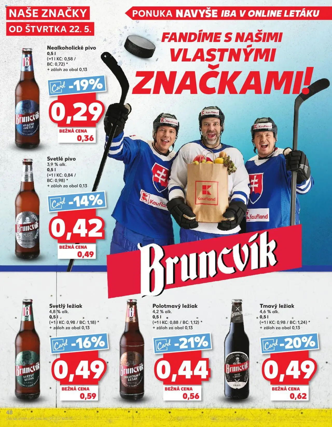 Nové Kaufland akcie – leták je platný od 22.05.2025 | Strana: 48 | Produkty: Pivo, Nealkoholické pivo