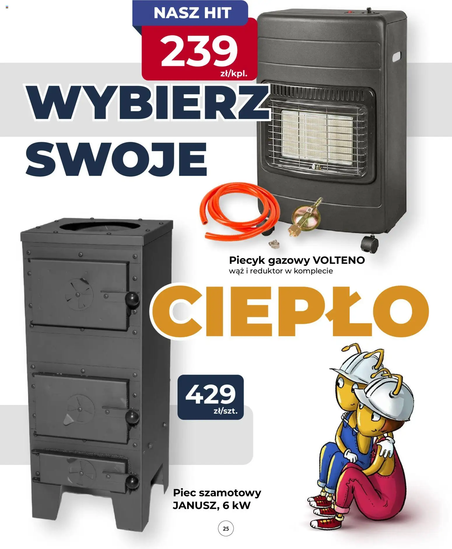 Mrówka gazetka od 08.10.2026 | Strona: 25 | Produkty: Piecyk
