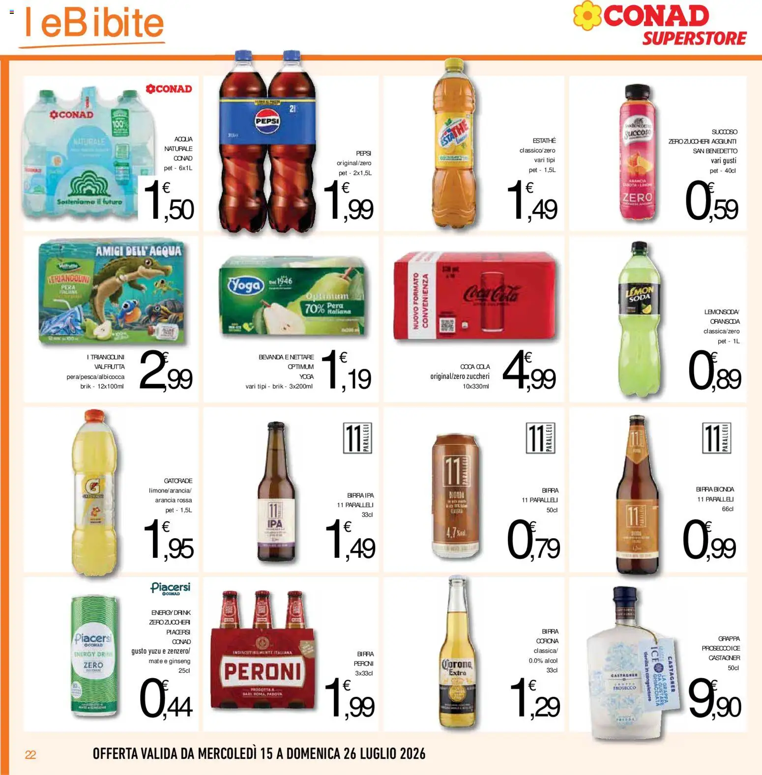 Volantino Conad del 15/07/2026 | Pagina: 22 | Prodotti: Succo, Prosecco, Acqua, Grappa