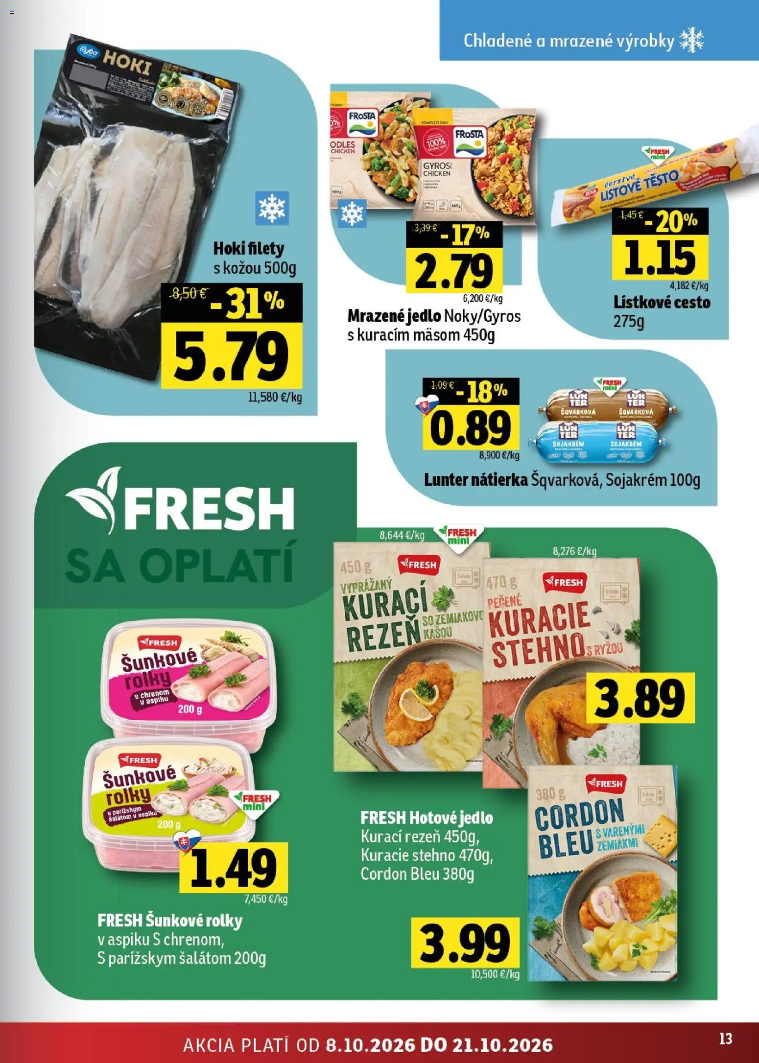 Nové Fresh akcie – leták je platný od 08.10.2026 | Strana: 13 | Produkty: Cesto, Nátierka, Lístkové cesto, Gyros