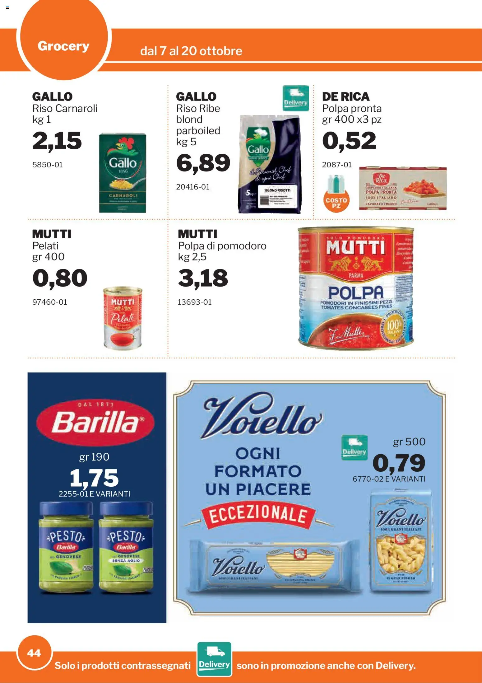 Volantino Sogegross del 07/10/2026 | Pagina: 44 | Prodotti: Riso Carnaroli, Pomodoro, Barilla, Pesto