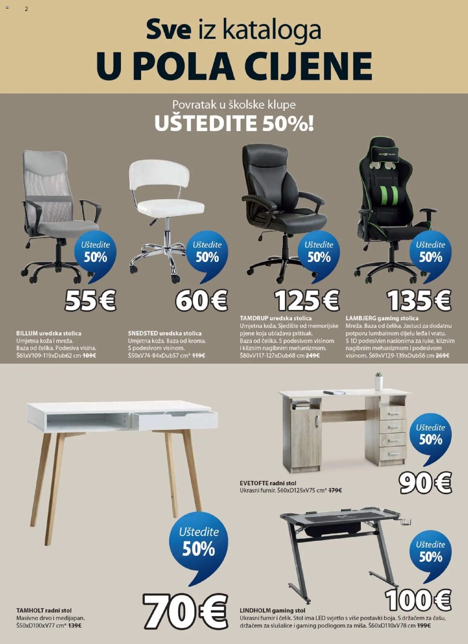 JYSK katalog | vrijedi od 05.08.2026 | Stranica: 2 | Proizvodi: Stol, Stolica, Radni stol, Uredska stolica