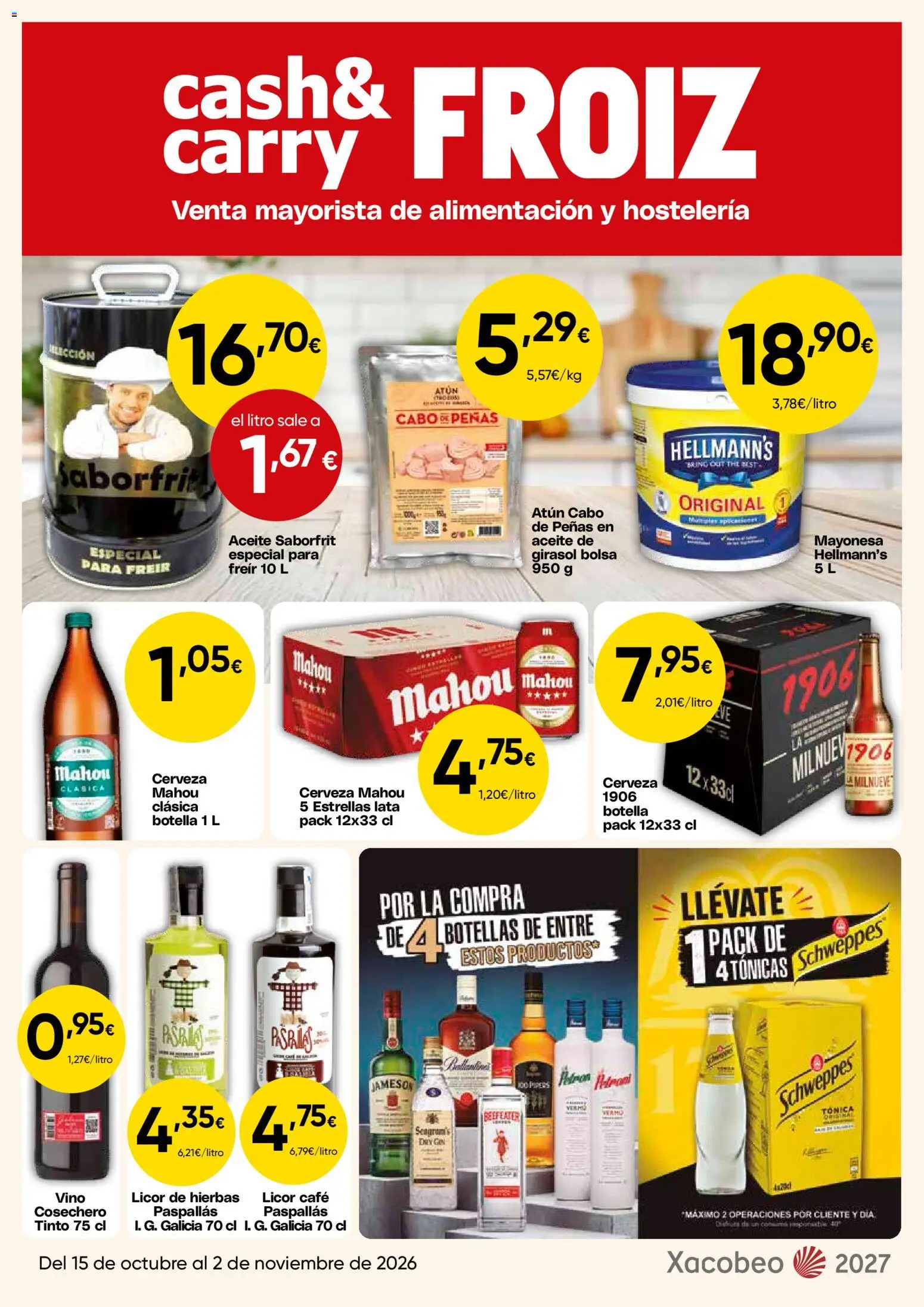 Froiz - Folleto Cash │ válido desde el 15/10/2026 | Página: 1 | Productos: Licor, Aceite, Vino, Mayonesa