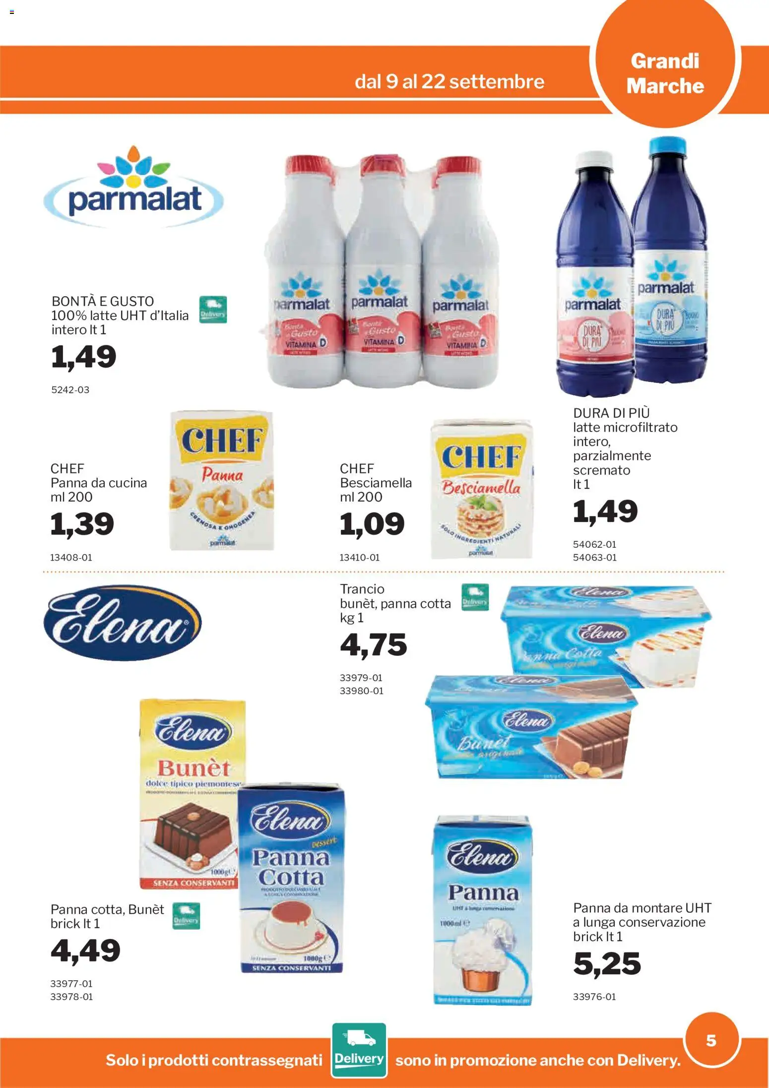 Volantino Sogegross del 09/09/2026 | Pagina: 5 | Prodotti: Panna, Panna da montare, Panna da cucina, Dessert