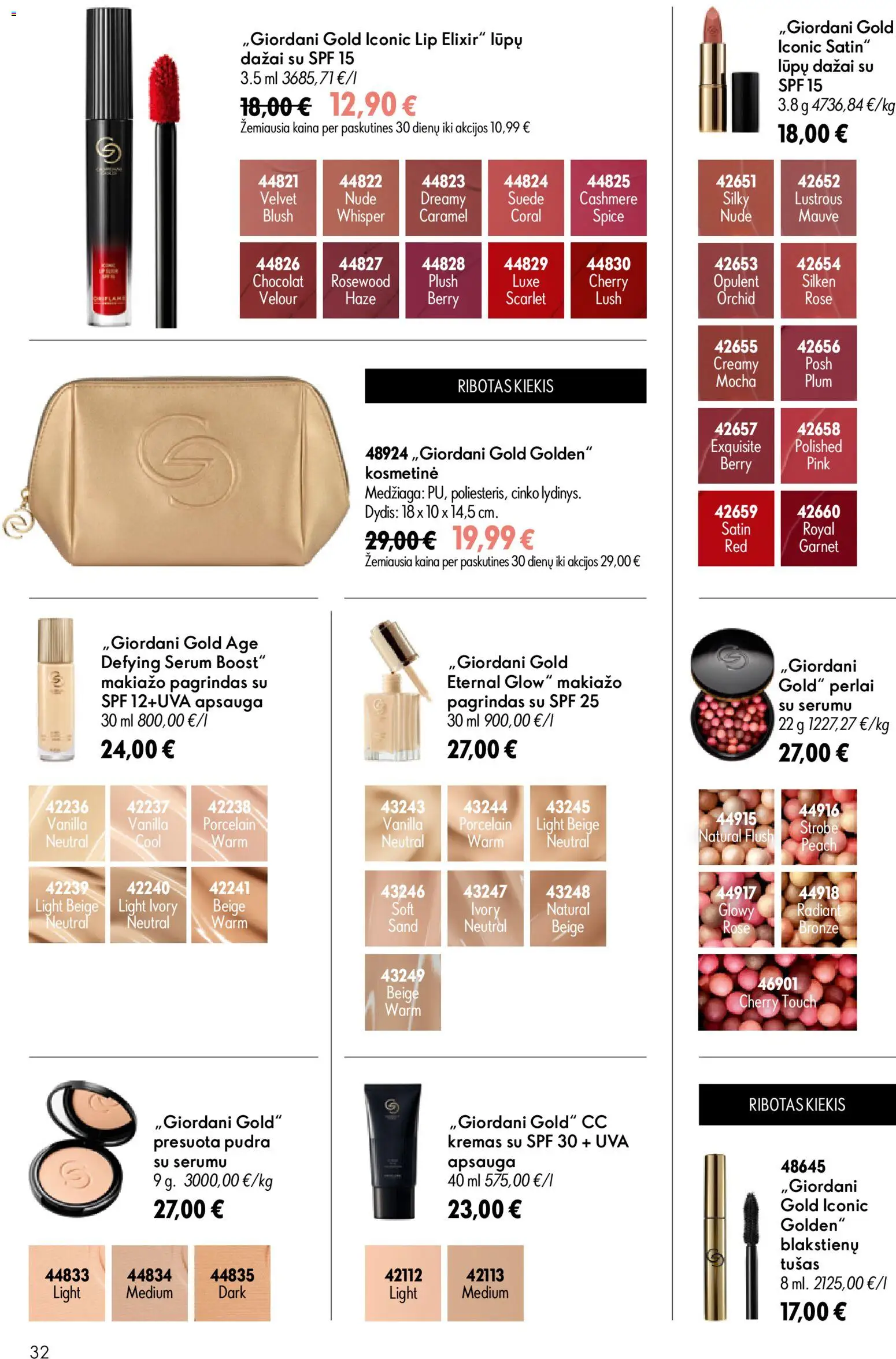 Oriflame akcijos nuo 2026.07.15 | Puslapis: 32 | Prekių: Makiažo pagrindas, Pudra, Tušas, Kremas
