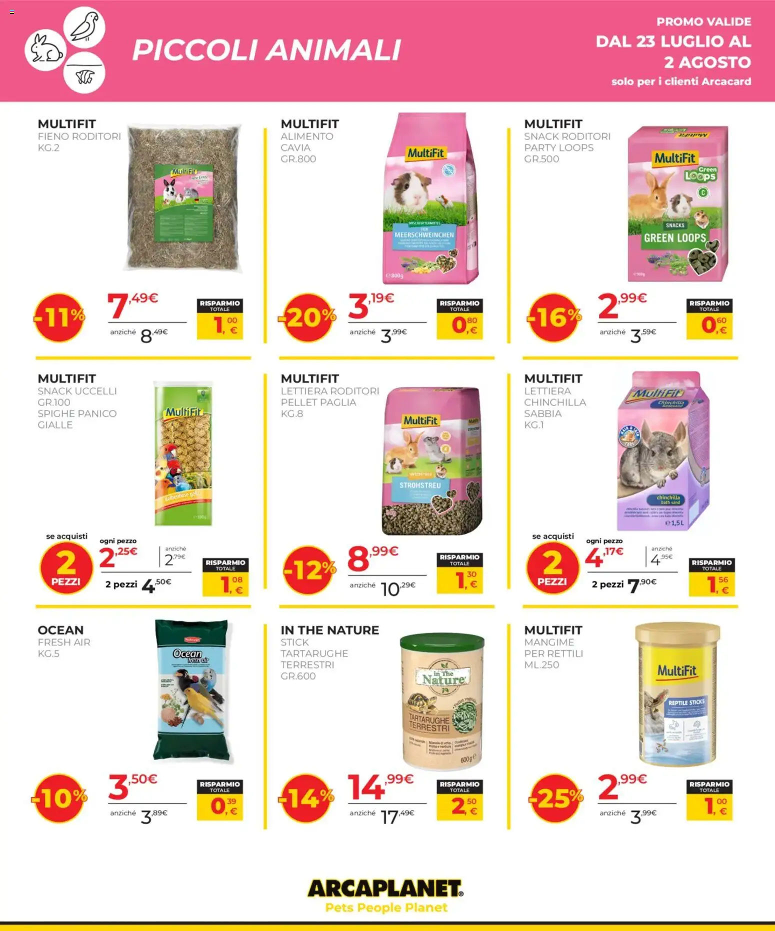Volantino Arcaplanet del 23/07/2026 | Pagina: 16 | Prodotti: Pellet, The