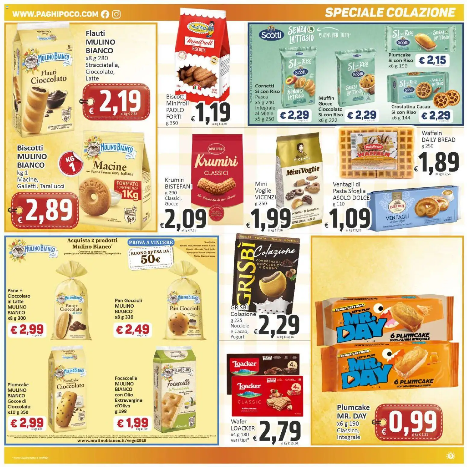 Volantino Paghi Poco del 22/09/2026 | Pagina: 3 | Prodotti: Pesca, Farina integrale, Plumcake, Miele