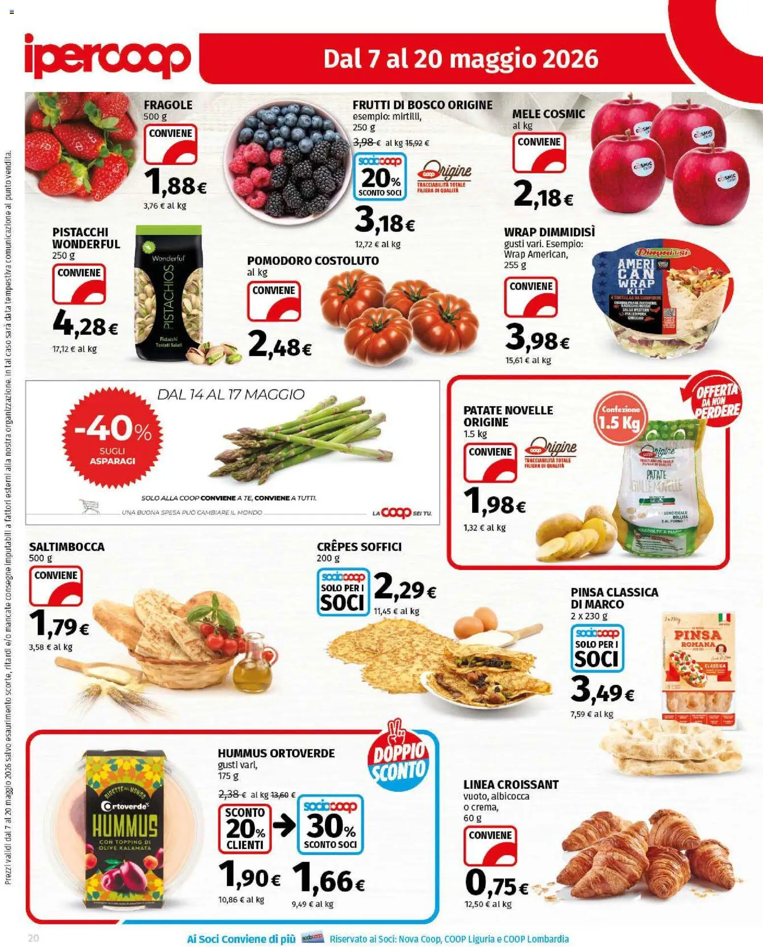 Volantino Ipercoop del 07.05.2026 | Pagina: 20 | Prodotti: Mele, Pomodoro, Croissant, Pistacchi