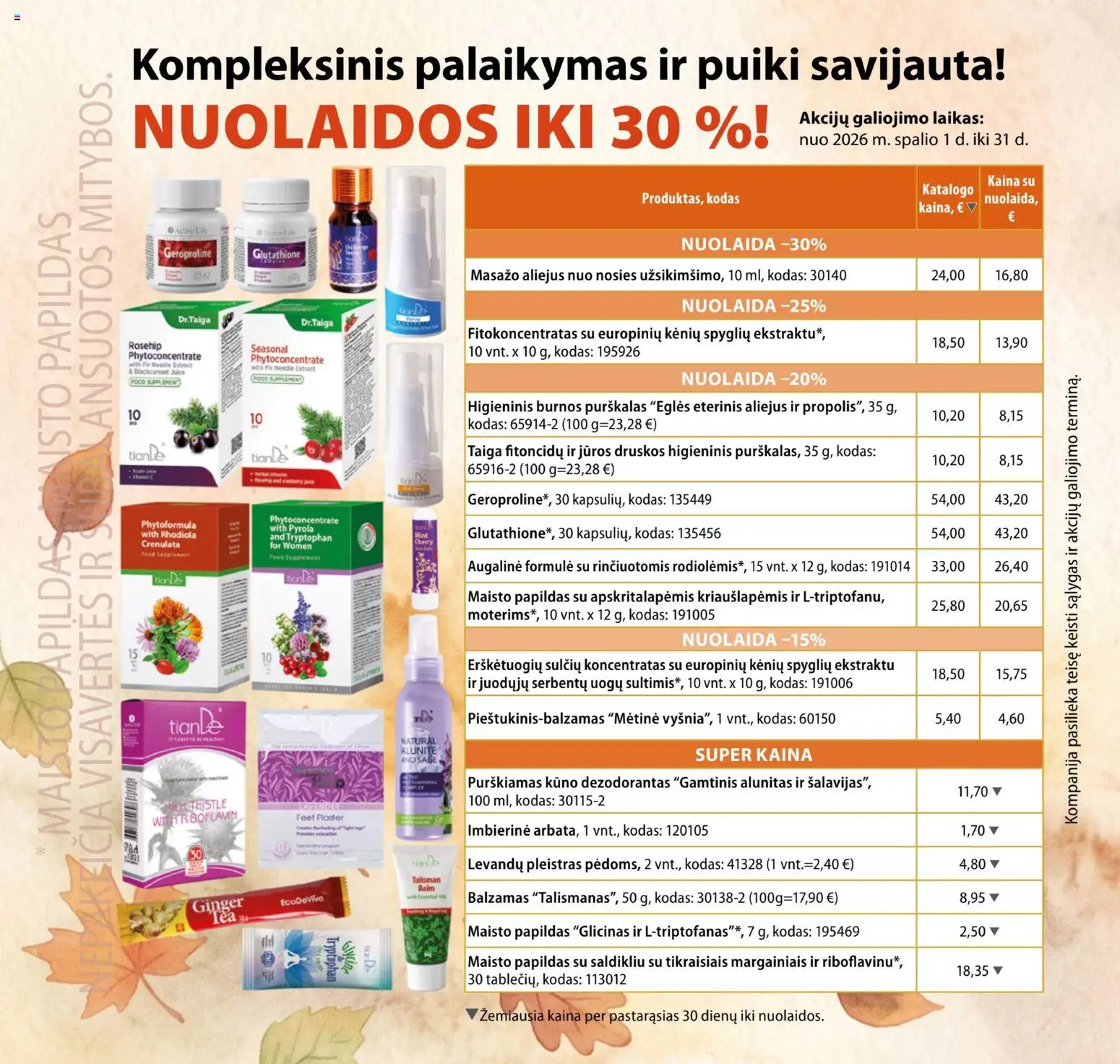 TianDe akcijos nuo 2026.10.01 | Puslapis: 4 | Prekių: Balzamas, Aliejus, Dezodorantas