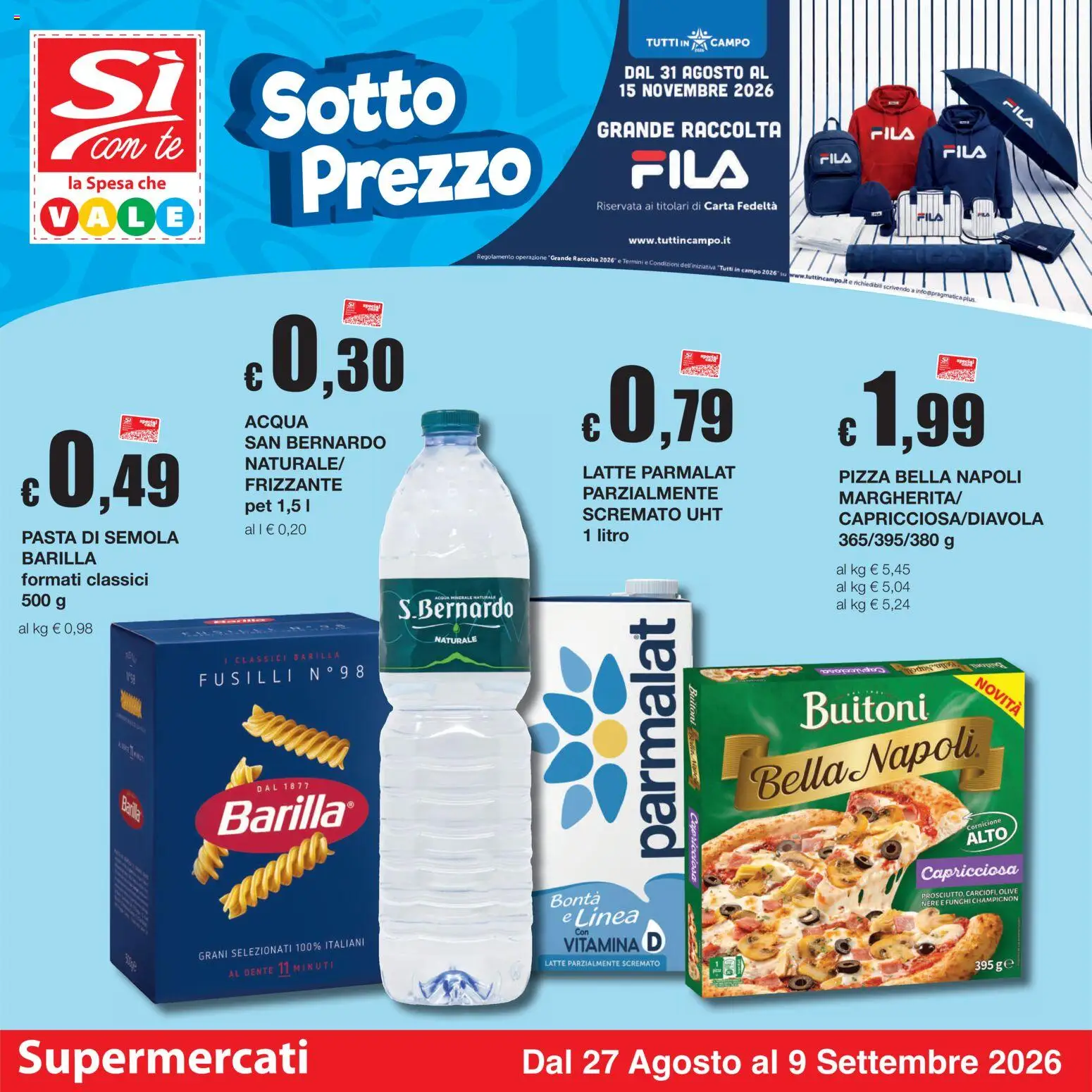 Volantino Sì con Te del 27/08/2026 | Pagina: 1 | Prodotti: Pizza, Pasta di semola, Olive, Funghi