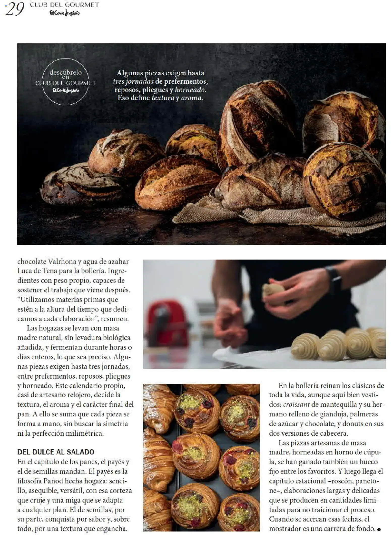 El Corte Inglés Gourmet Magazine │ válido desde el 01/10/2026 | Página: 29 | Productos: Dulce, Croissant, Peso, Hogazas