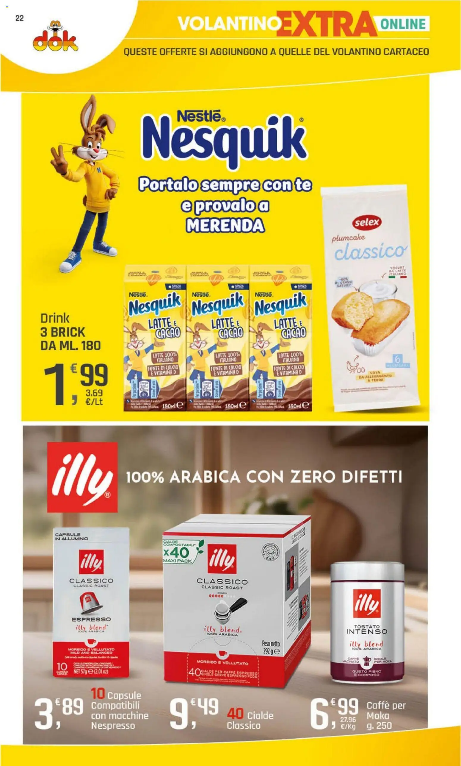 Volantino DOK del 09/07/2026 | Pagina: 22 | Prodotti: Tè, Plumcake, Cacao, Macinato