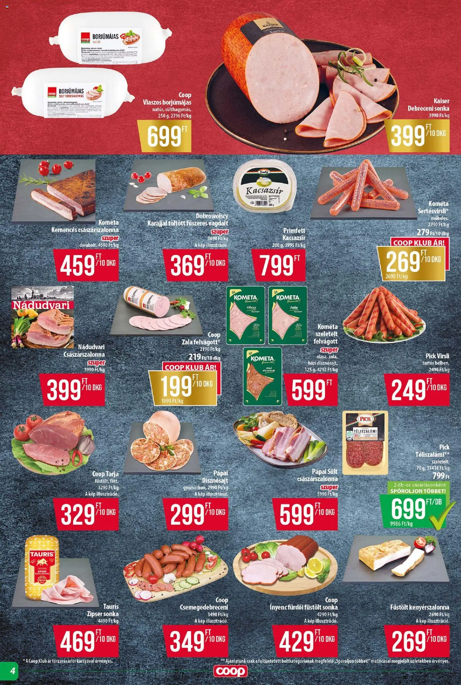COOP akciós ujság - amely érvényes a következő dátumtól: 23.04.2026 | Oldal: 4 | Termékek: Virsli, Debreceni, Tarja, Téliszalámi