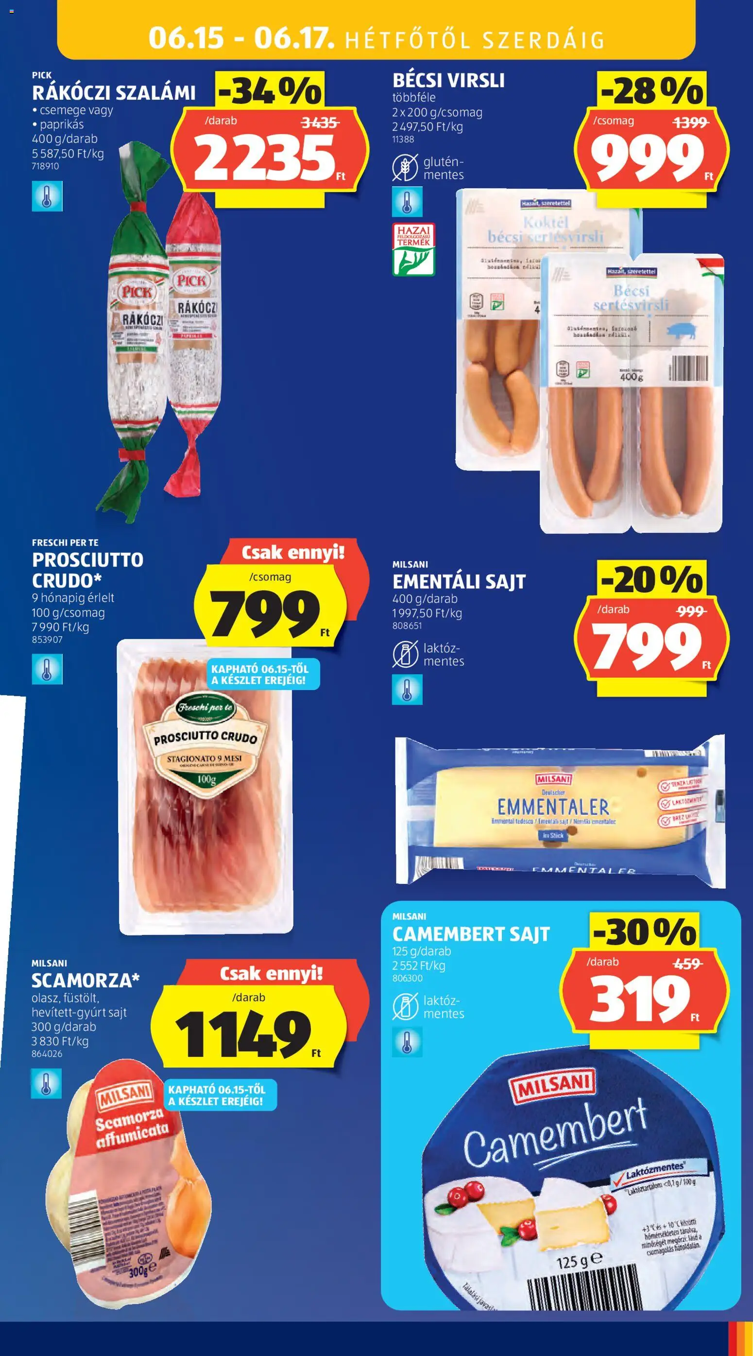 Aldi akciós ujság - amely érvényes a következő dátumtól: 11.06.2026 | Oldal: 39 | Termékek: Virsli, Rákóczi szalámi, Szalámi, Camembert