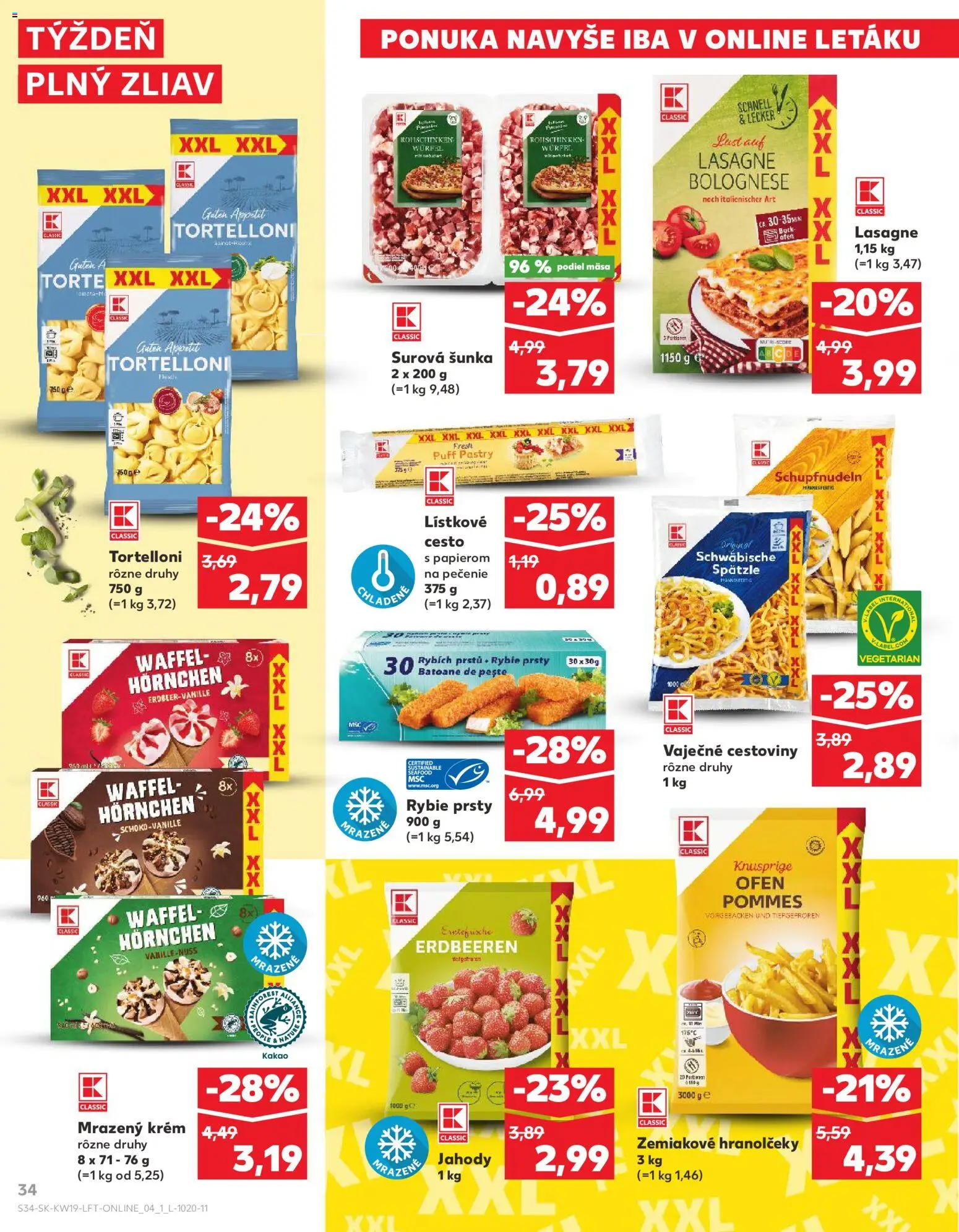Kaufland SK akciós ujság - amely érvényes a következő dátumtól: 07.05.2026 | Oldal: 34 | Termékek: Lasagne, Puff