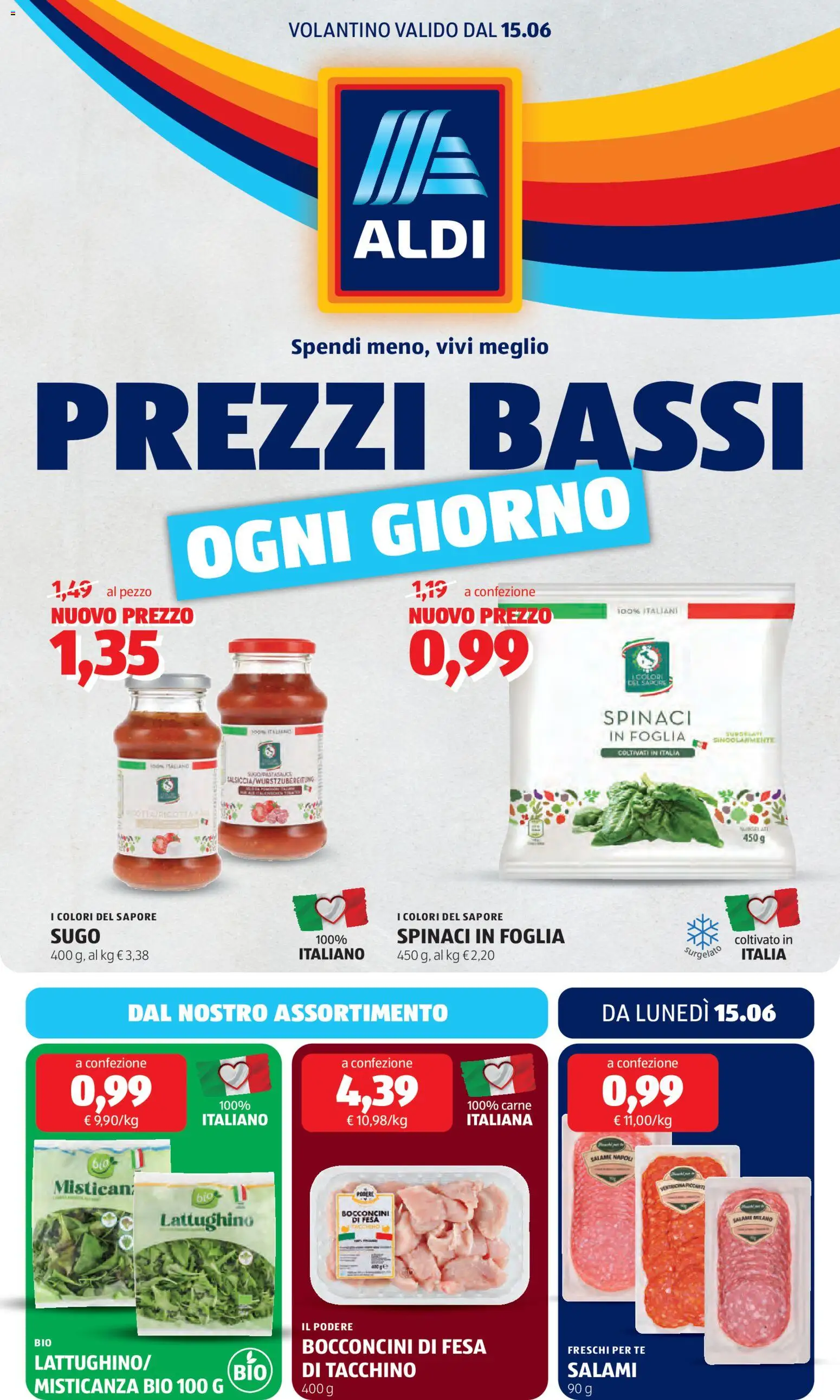 Volantino Aldi del 15.06.2026 | Pagina: 1 | Prodotti: Misticanza, Salame, Tè, Sugo