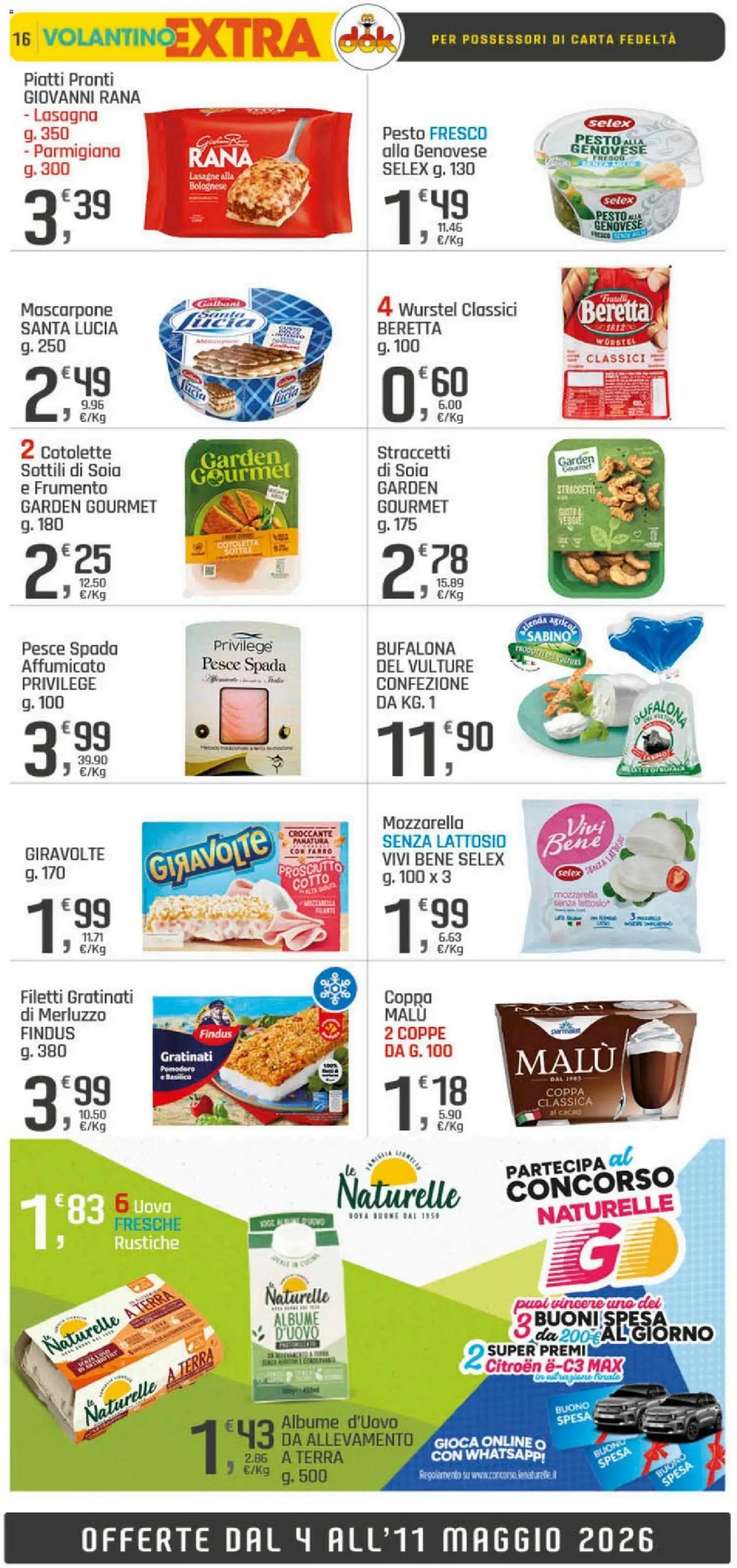 Volantino DOK del 04.05.2026 | Pagina: 16 | Prodotti: Mozzarella senza lattosio, Uova, Pesce, Pesto