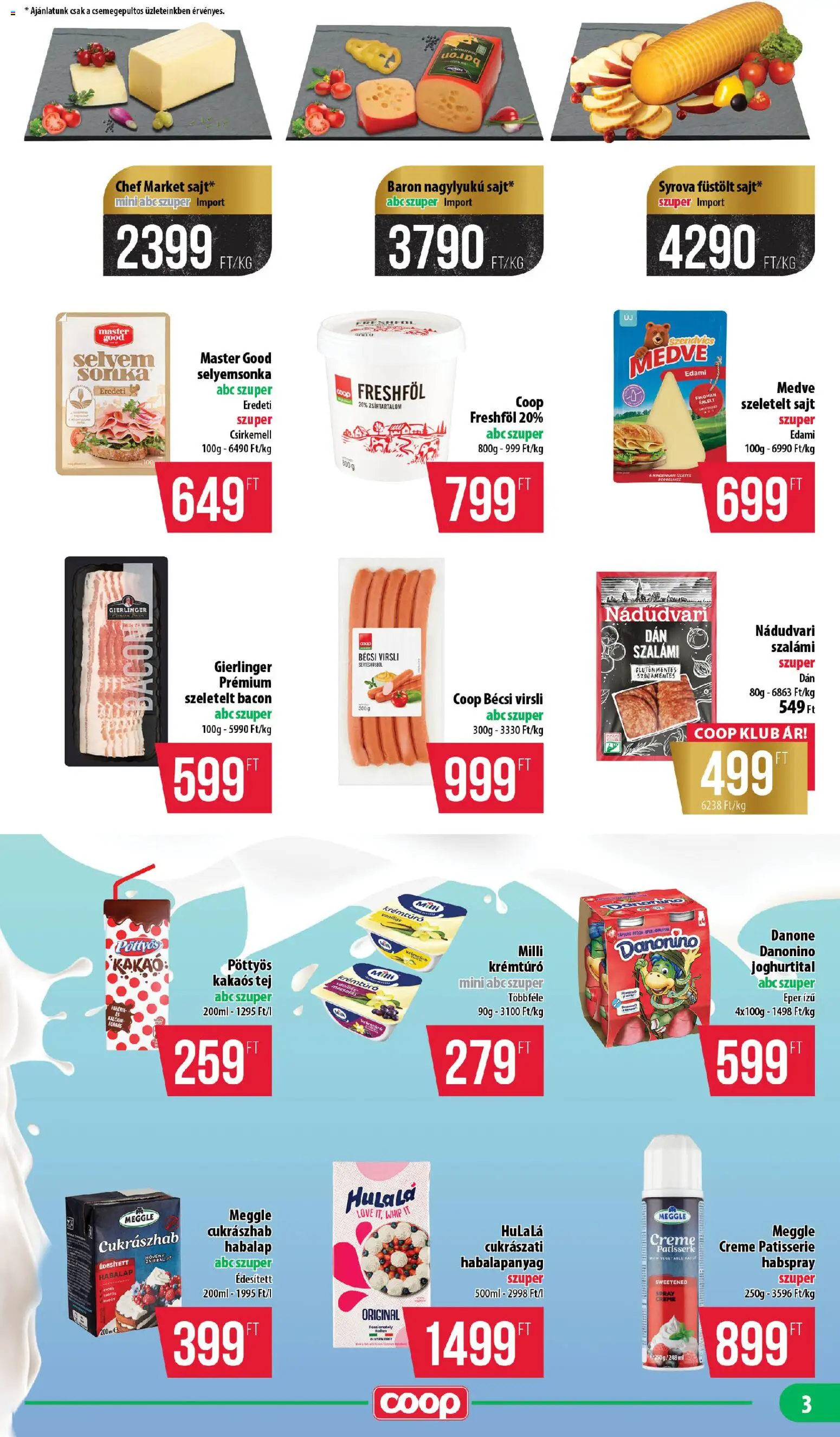 COOP akciós ujság - amely érvényes a következő dátumtól: 18.06.2026 | Oldal: 3 | Termékek: Szeletelt bacon, Sajt, Szalámi, Eper