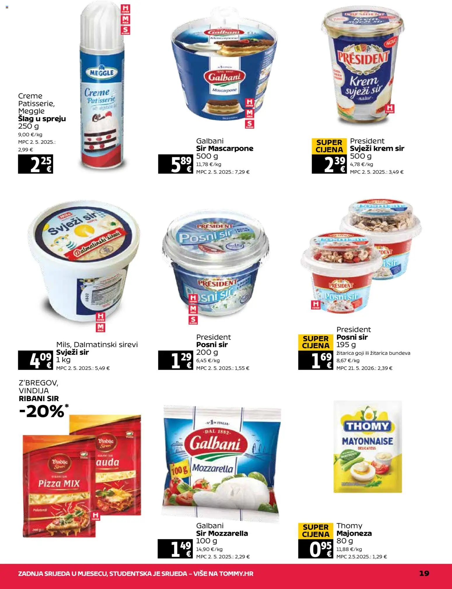 Tommy katalog | vrijedi od 20.08.2026 | Stranica: 19 | Proizvodi: Krem sir, Sir, Pizza, Bundeva