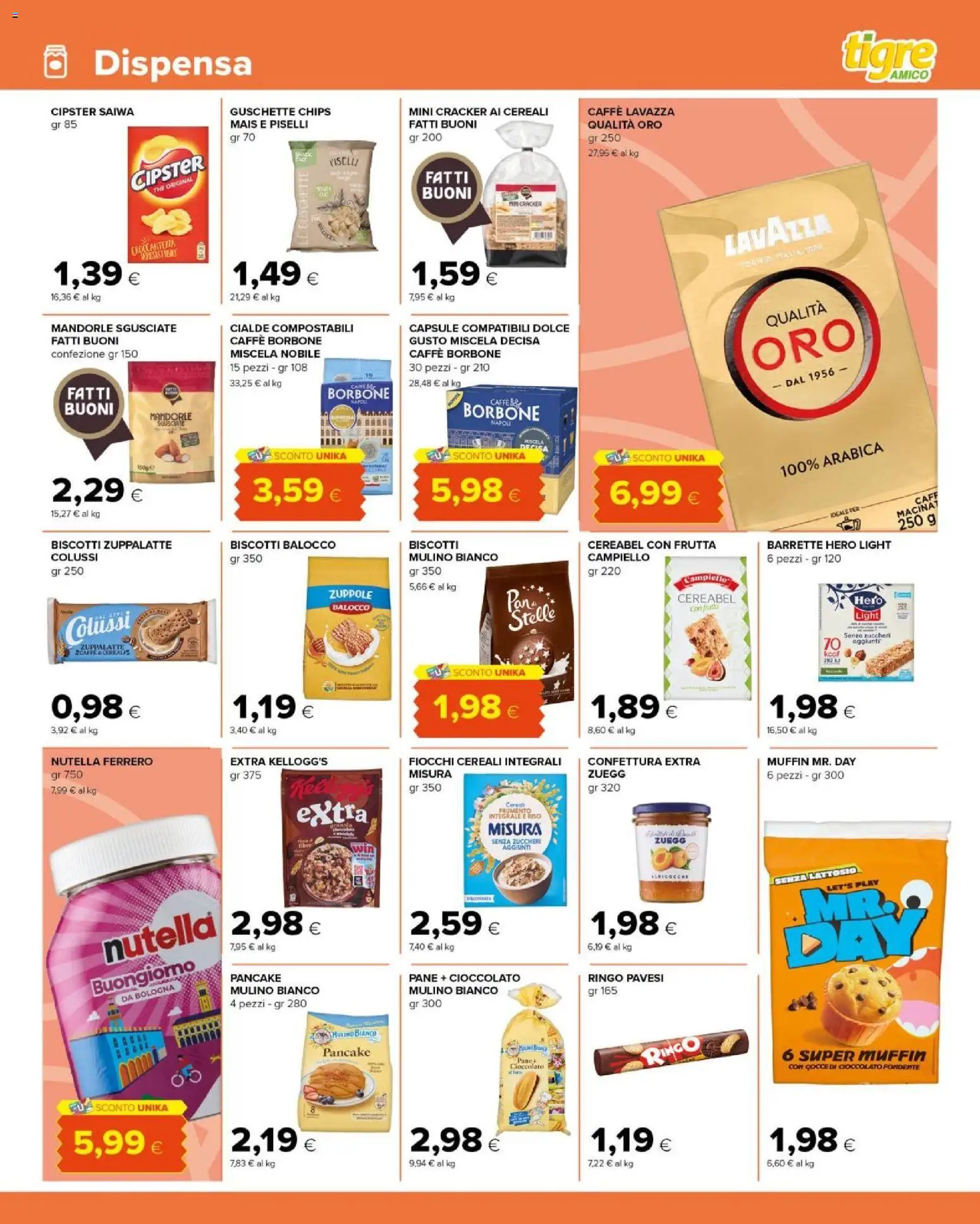 Volantino Tigre del 29/07/2026 | Pagina: 9 | Prodotti: Cioccolato, Muffin, The, Lavazza