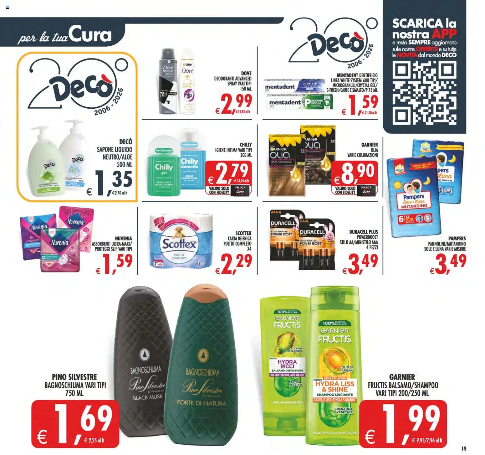 Volantino Decò del 28.04.2026 | Pagina: 23 | Prodotti: Balsamo, Bagnoschiuma, Proteggi slip, Olio