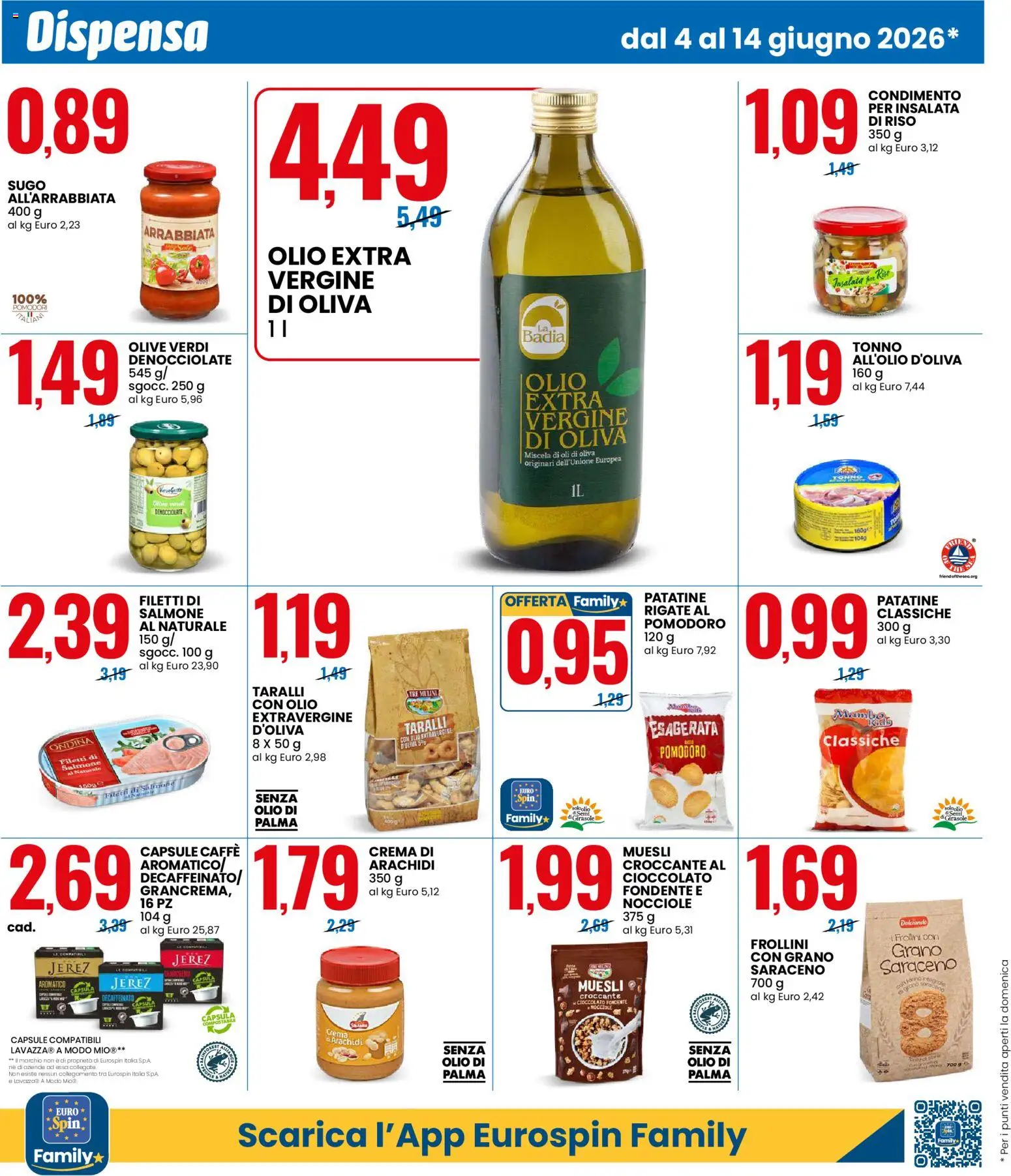 Volantino Eurospin del 04.06.2026 | Pagina: 6 | Prodotti: Muesli, Crema, Olio, Pomodori