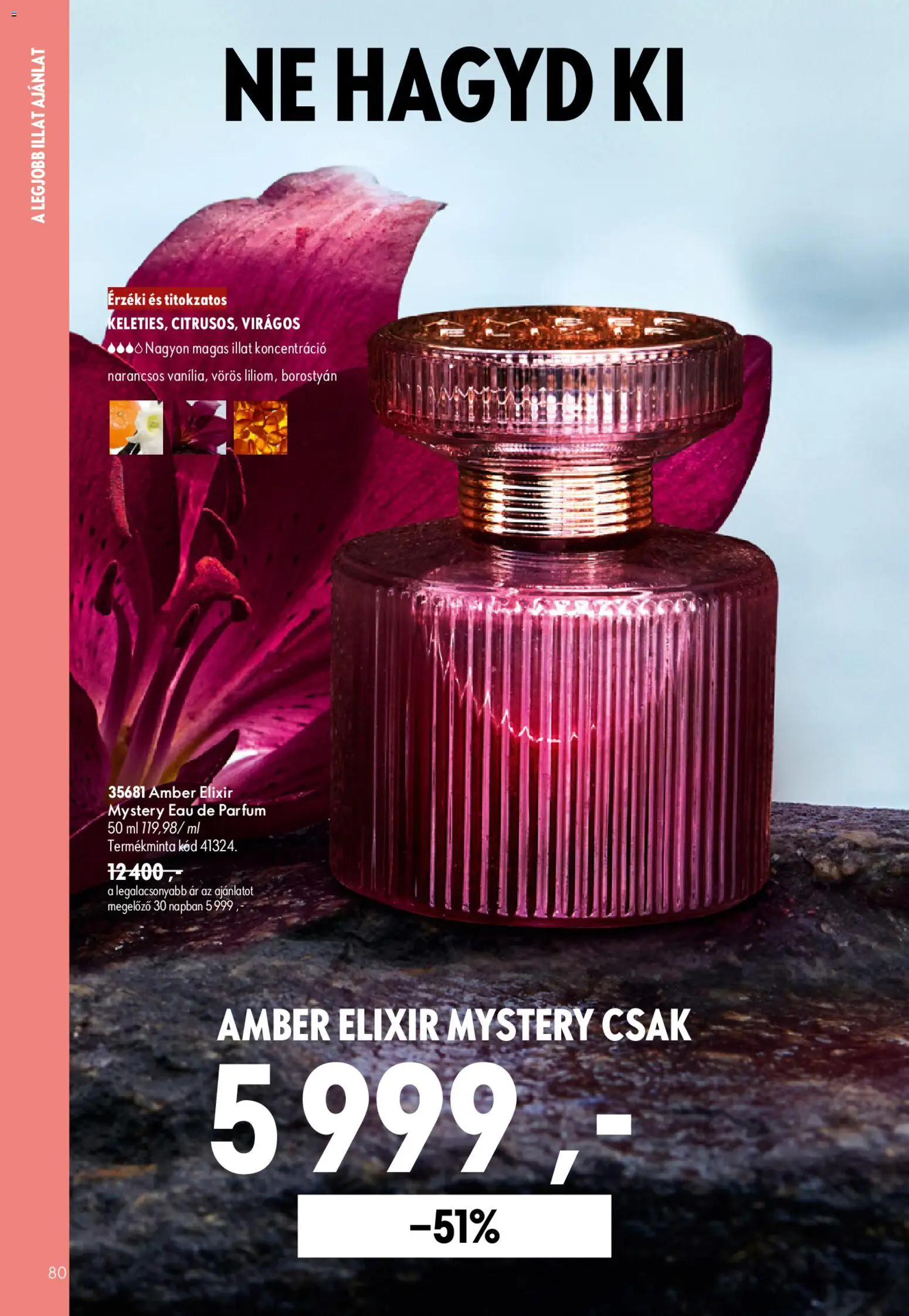 Oriflame akciós ujság - amely érvényes a következő dátumtól: 2026.07.08. | Oldal: 80 | Termékek: Parfüm