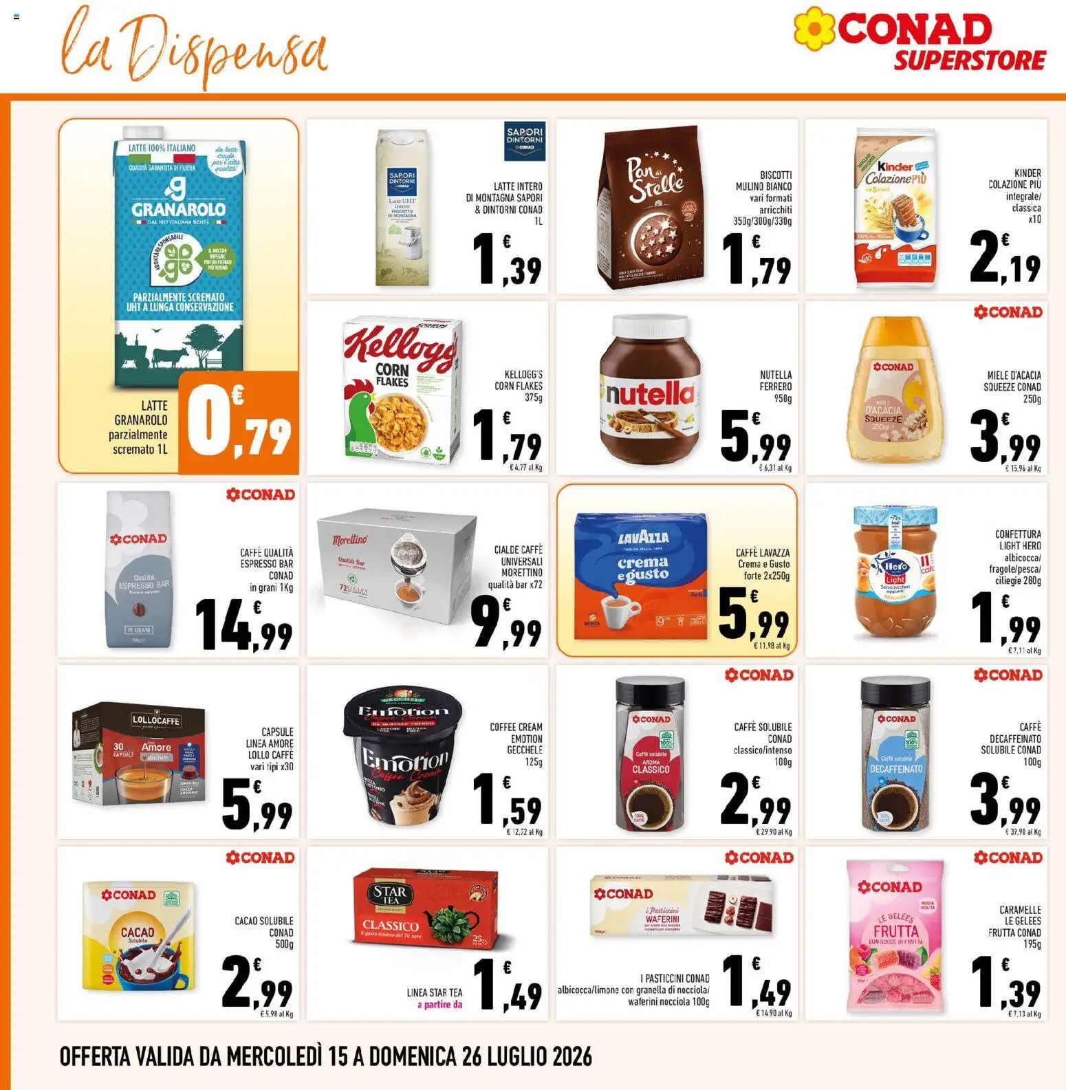 Volantino Conad del 15/07/2026 | Pagina: 18 | Prodotti: Caffè, Succo, Biscotti, Nocciole