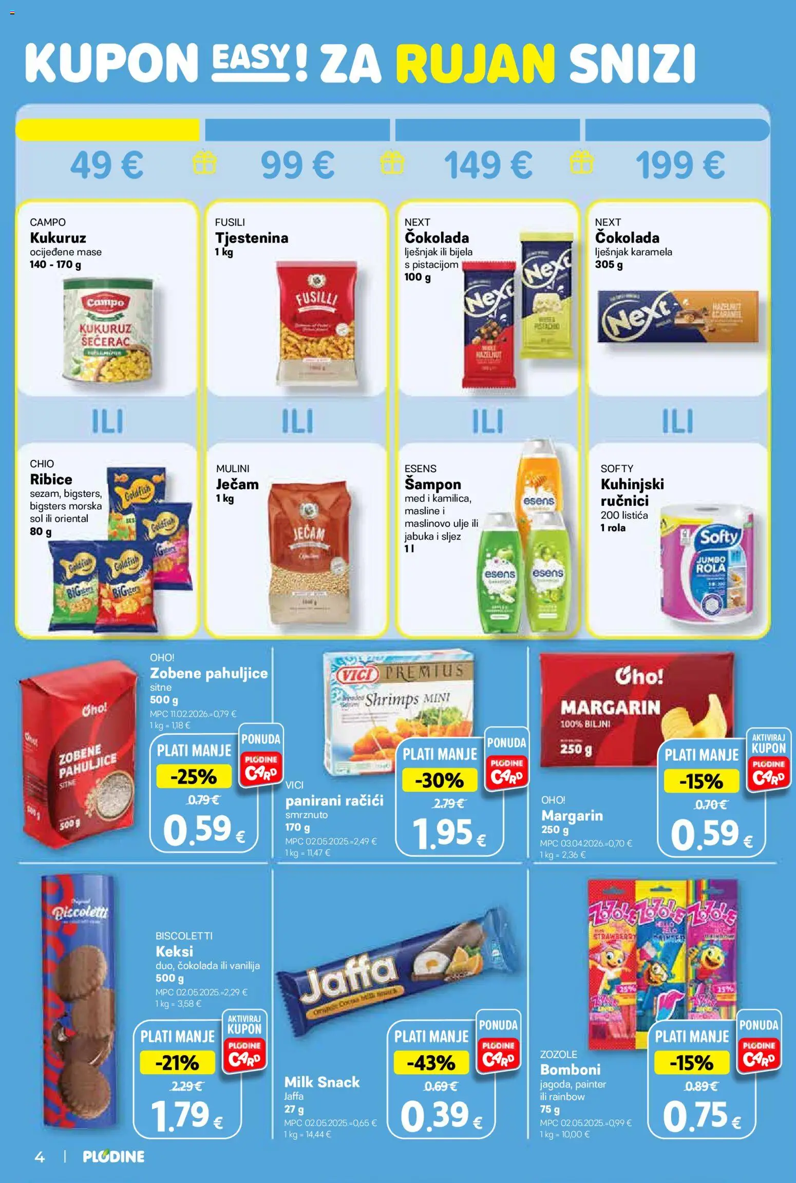 Plodine katalog | vrijedi od 02.09.2026 | Stranica: 4 | Proizvodi: Med, Kukuruz, Tjestenina, Lješnjak