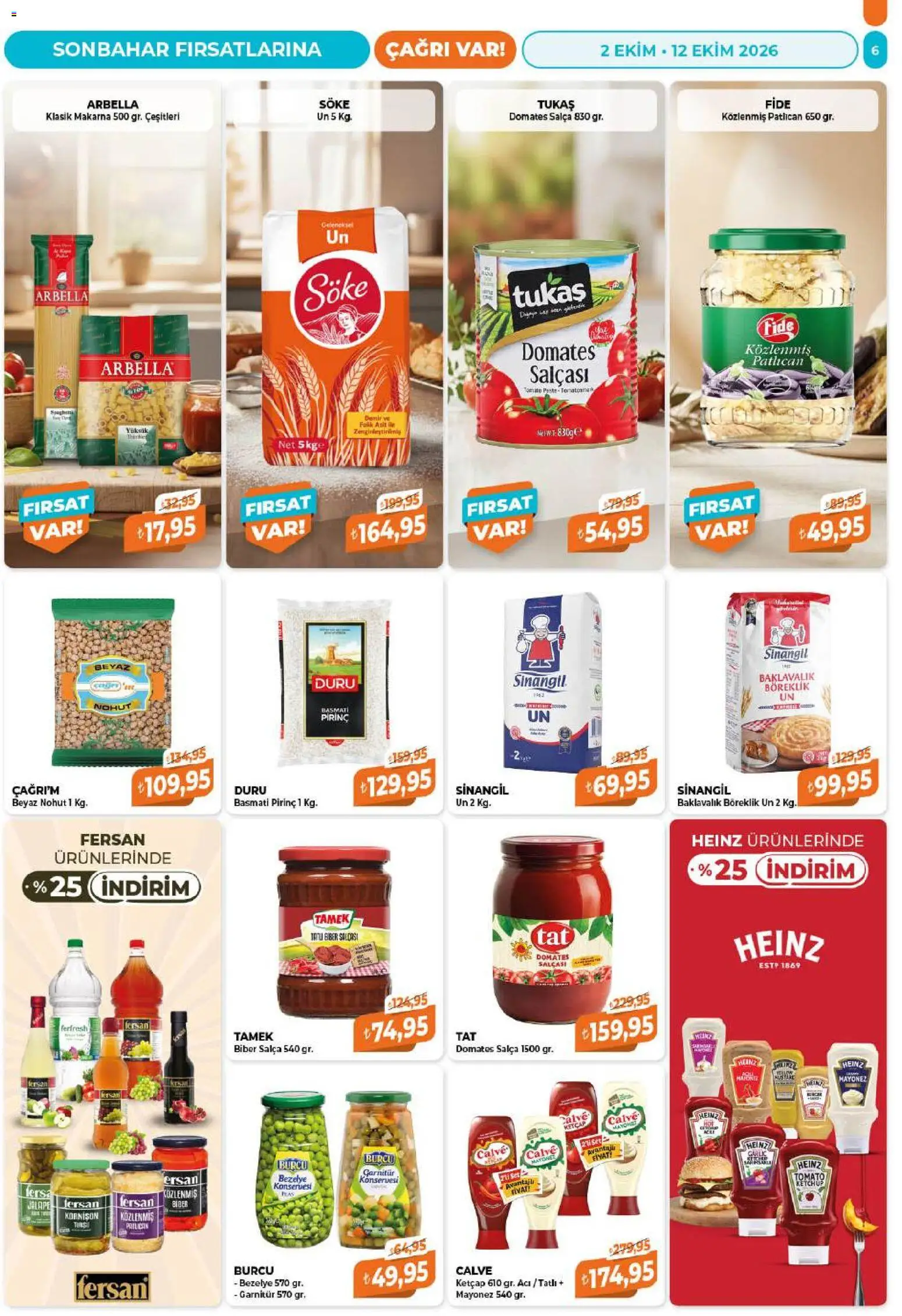 Çağrı Market - Güncel Katalog - 02 Ekim 2026 tarihinden itibaren geçerlidir | Sayfa: 6 | Ürünler: Domates, Pirinç, Ketçap, Bezelye