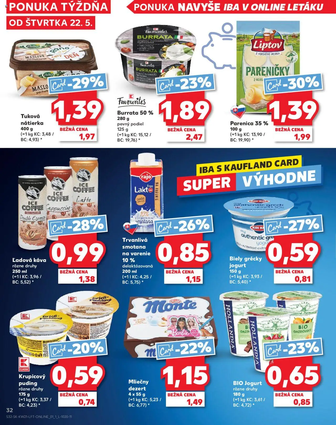 Nové Kaufland akcie – leták je platný od 22.05.2025 | Strana: 32
