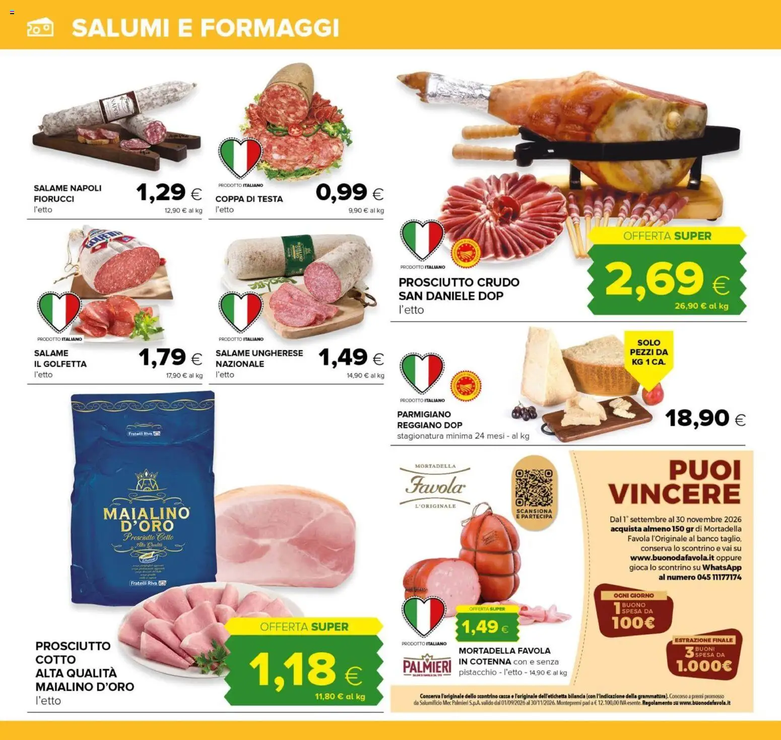 Volantino Oasi del 25/09/2026 | Pagina: 6 | Prodotti: Prosciutto Cotto, Salame, Mortadella, Parmigiano