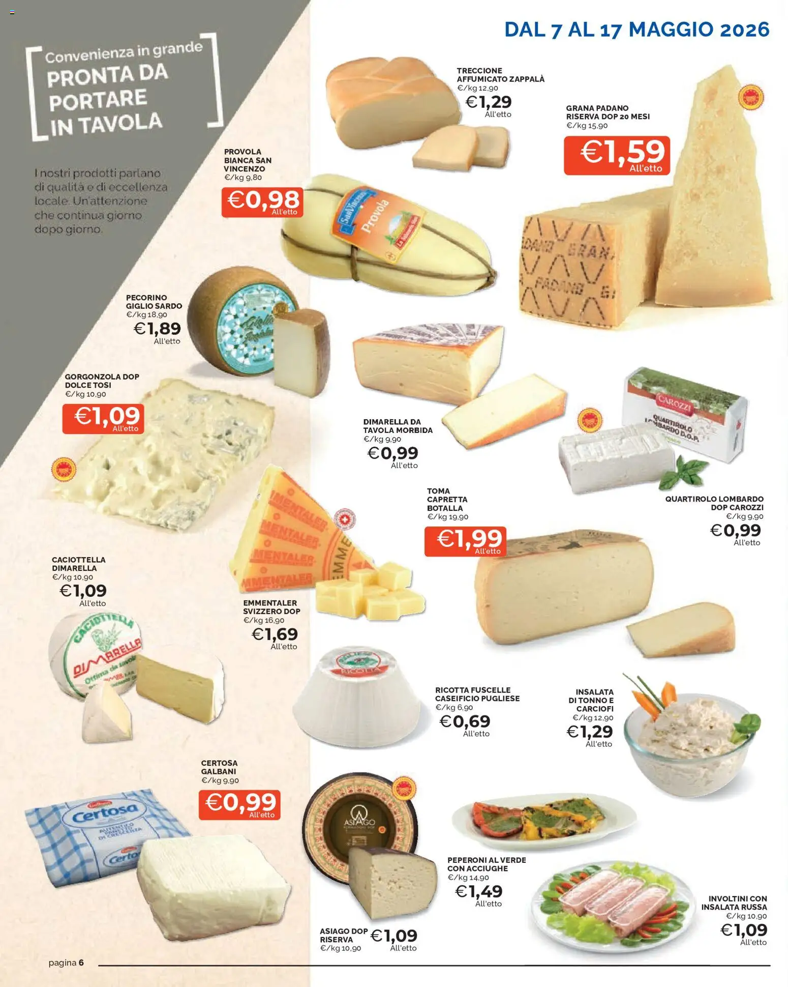 Volantino Mercatò del 07.05.2026 | Pagina: 6 | Prodotti: Provola, Ricotta, Gorgonzola, Pecorino