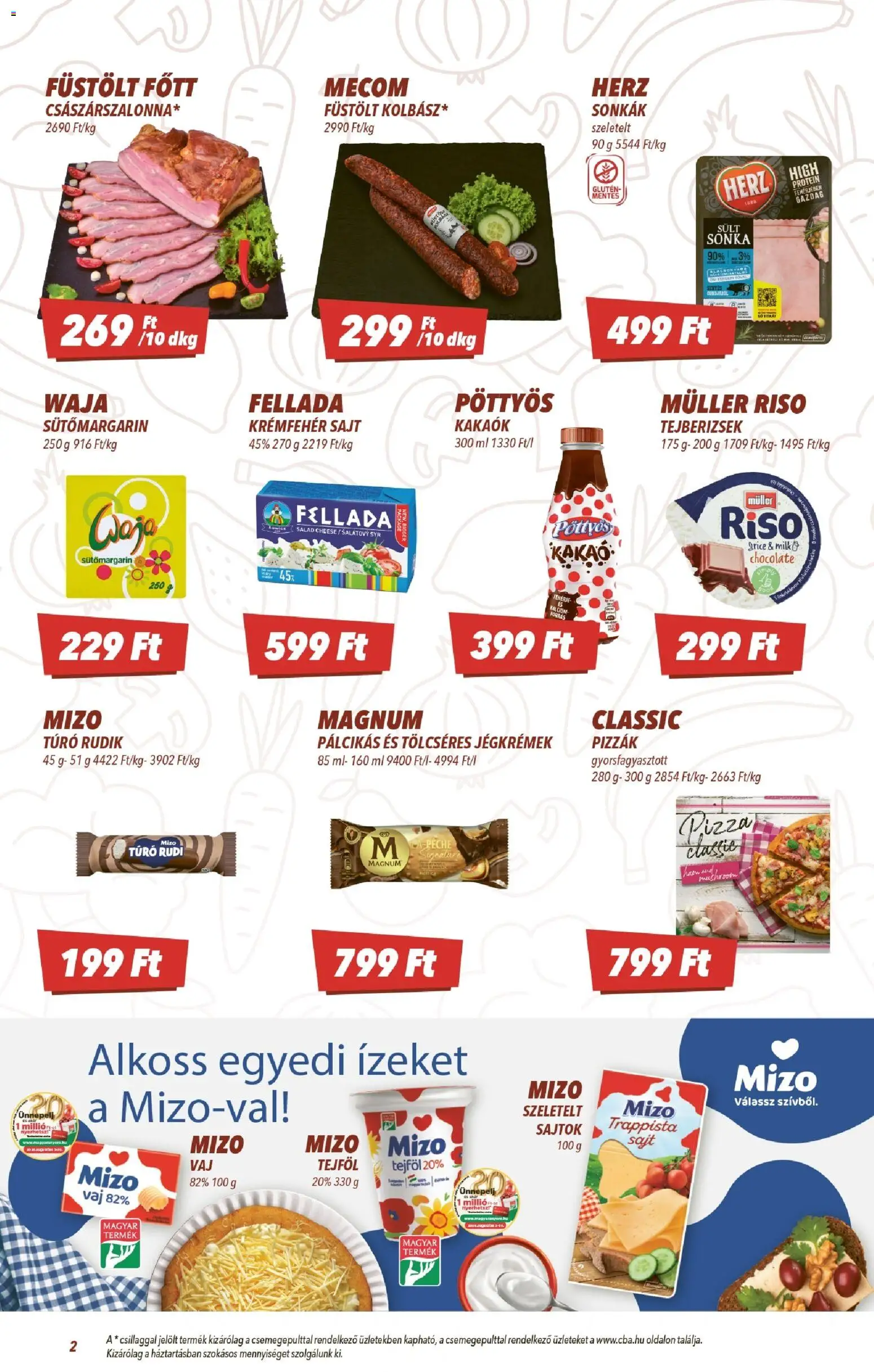 CBA akciós ujság - amely érvényes a következő dátumtól: 2026.08.13. | Oldal: 2 | Termékek: Pöttyös, Sütőmargarin, Kakaó, Mizo