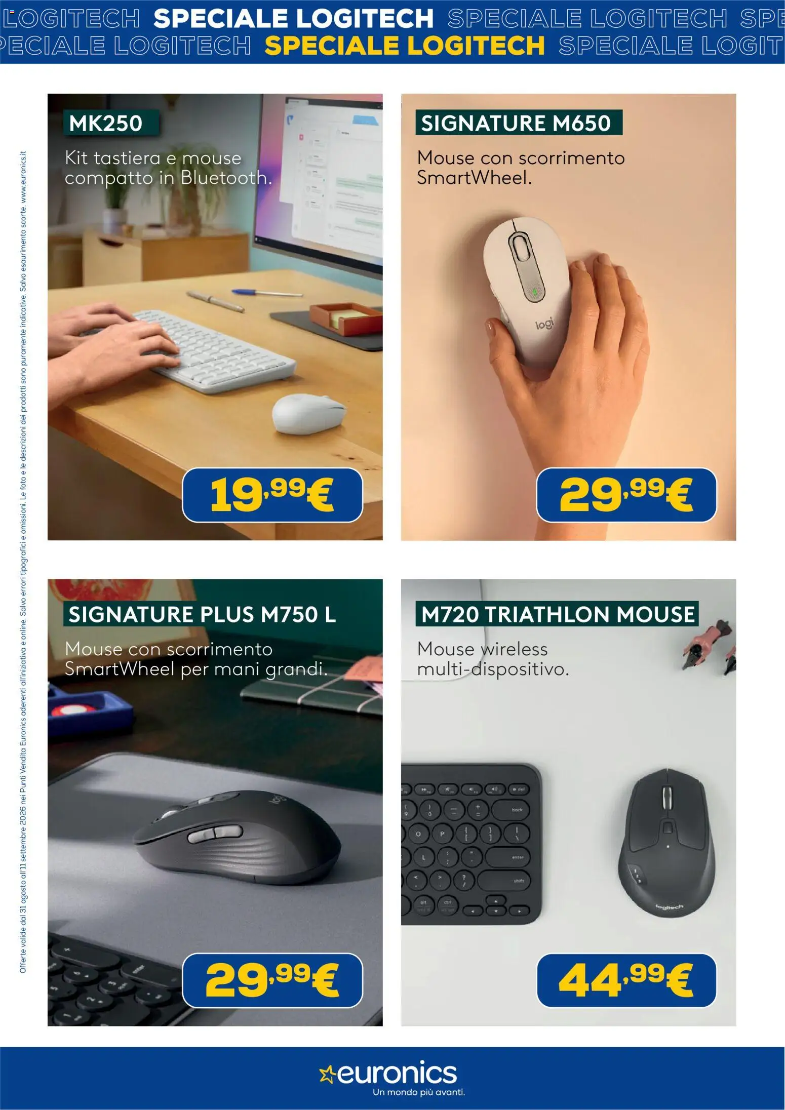Volantino Euronics del 31/08/2026 | Pagina: 4 | Prodotti: Mouse, Tastiera