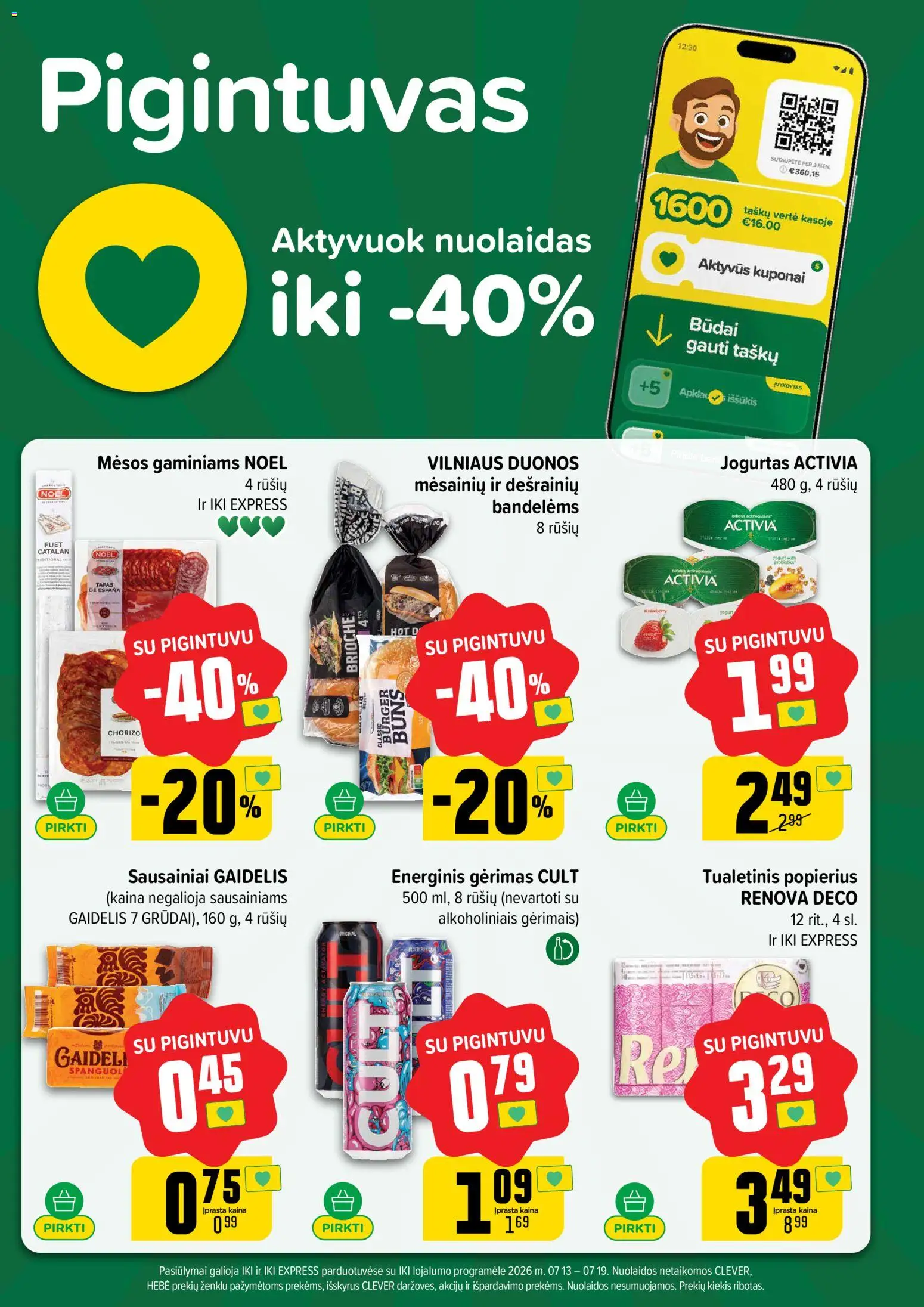 IKI akcijos nuo 2026.07.13 | Puslapis: 19 | Prekių: Sausainiai, Energinis gėrimas, Jogurtas, Tualetinis popierius