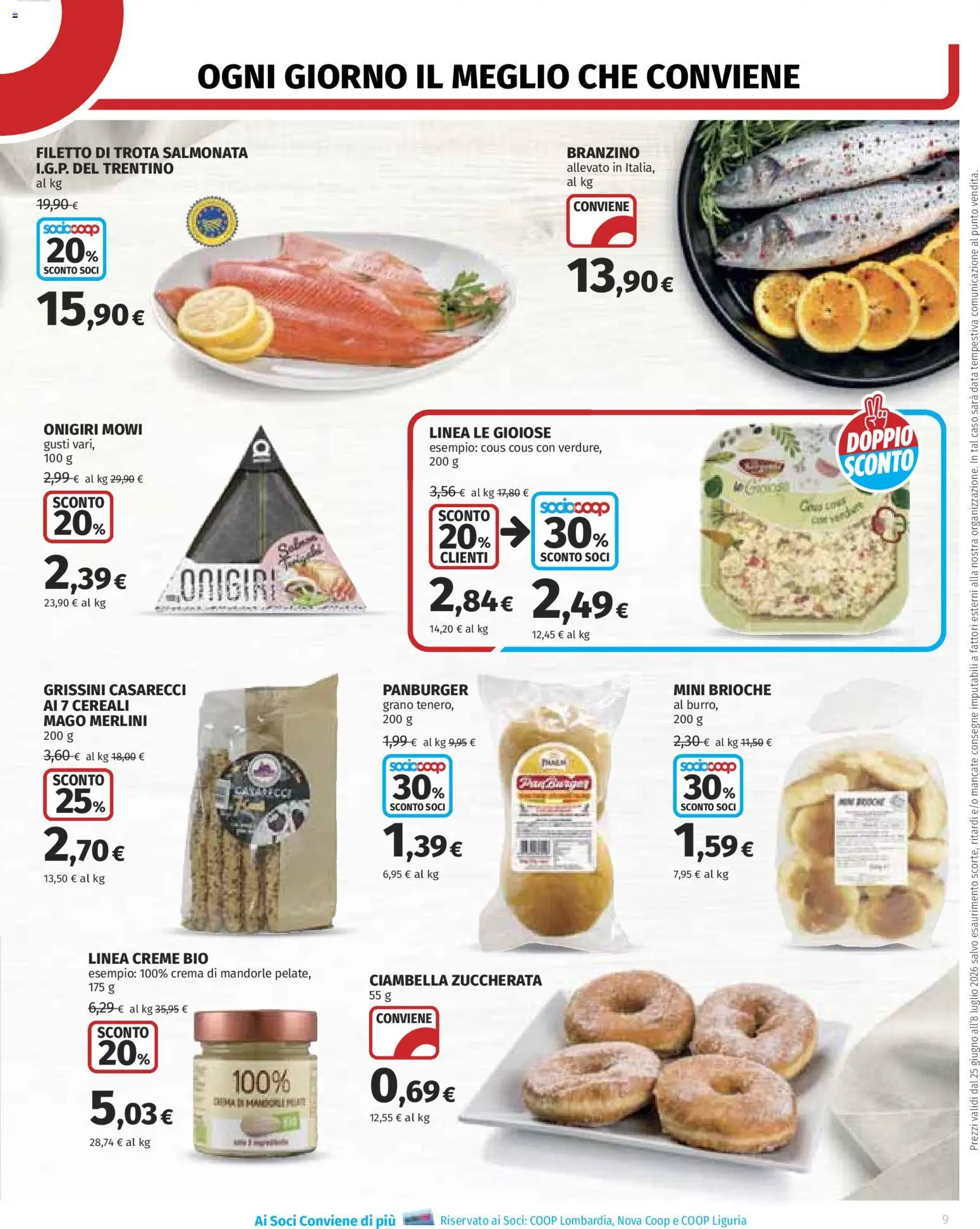 Volantino COOP del 25/06/2026 | Pagina: 9 | Prodotti: Trota, Mandorle, Cous cous, Grissini