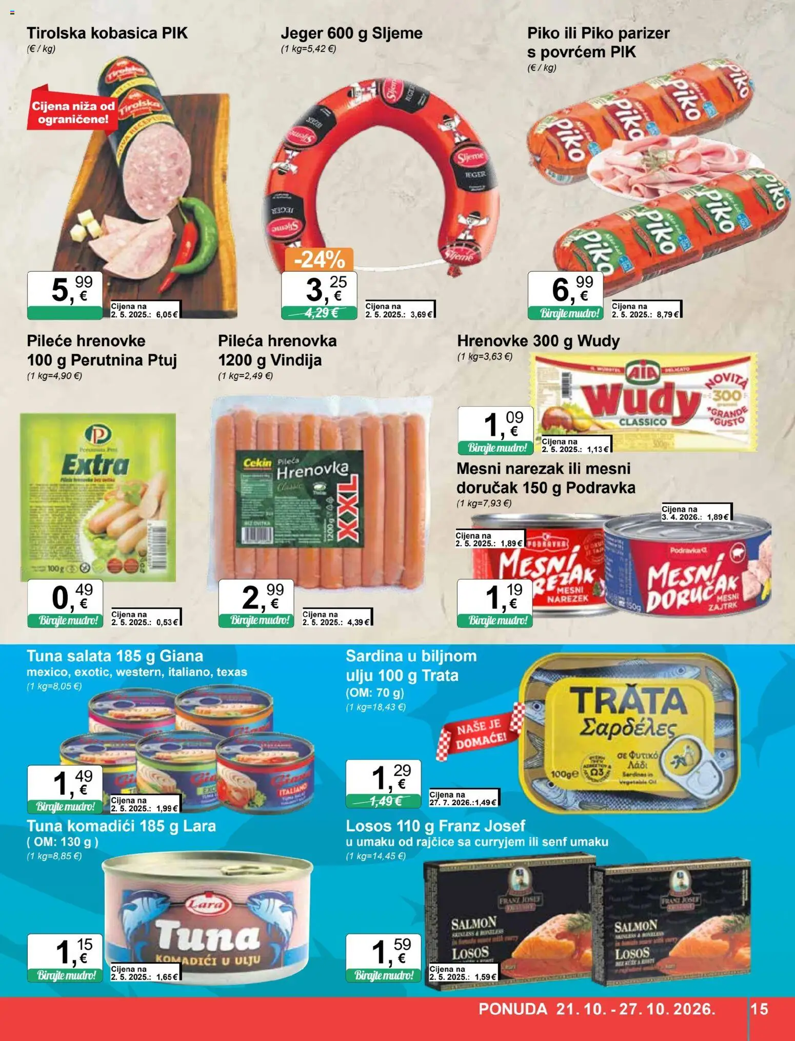 KTC katalog | vrijedi od 21.10.2026 | Stranica: 15 | Proizvodi: Hrenovke, Podravka, Perutnina Ptuj, Parizer