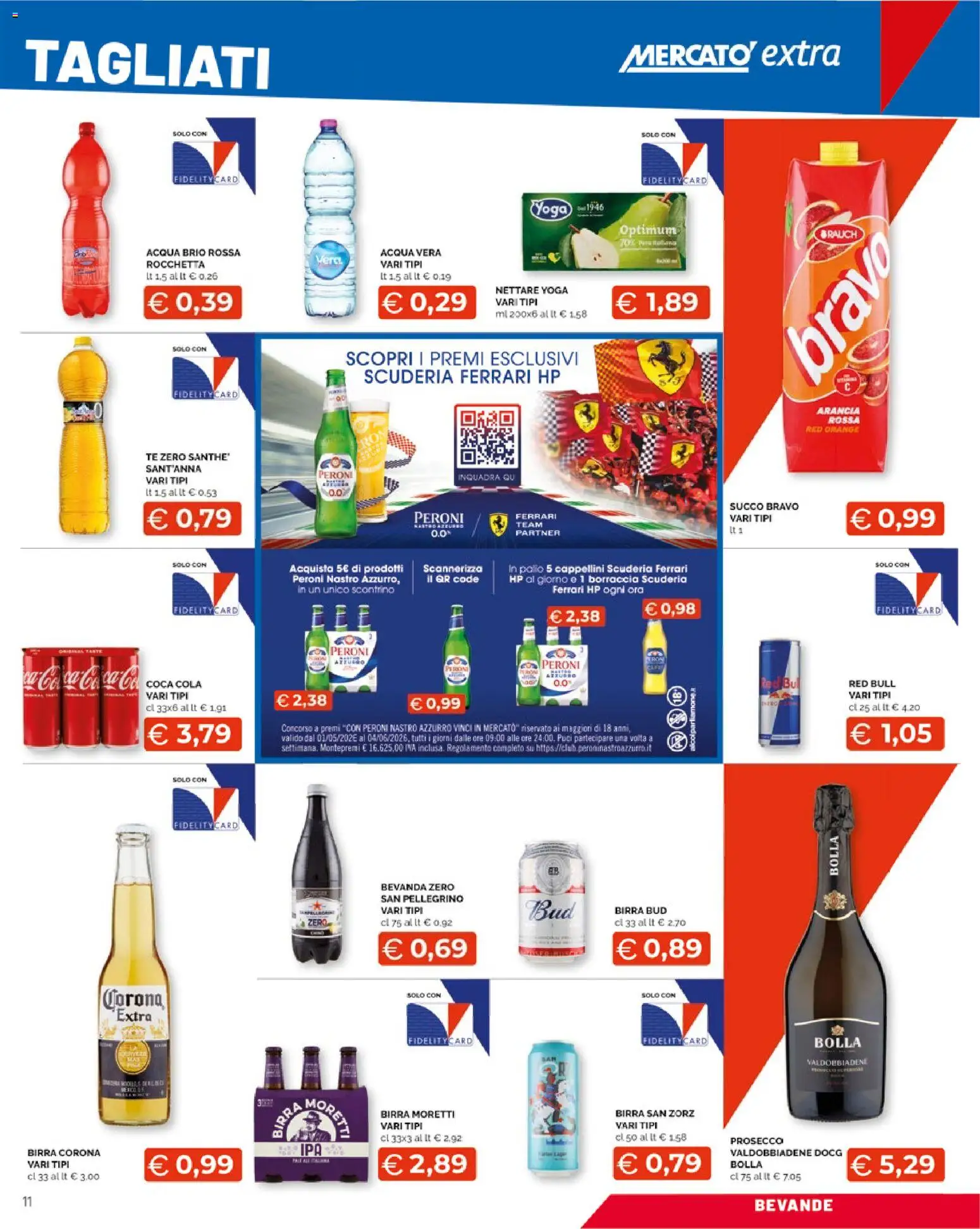 Volantino Mercatò del 25.05.2026 | Pagina: 11 | Prodotti: Succo, Acqua, Birra Moretti, Coca Cola