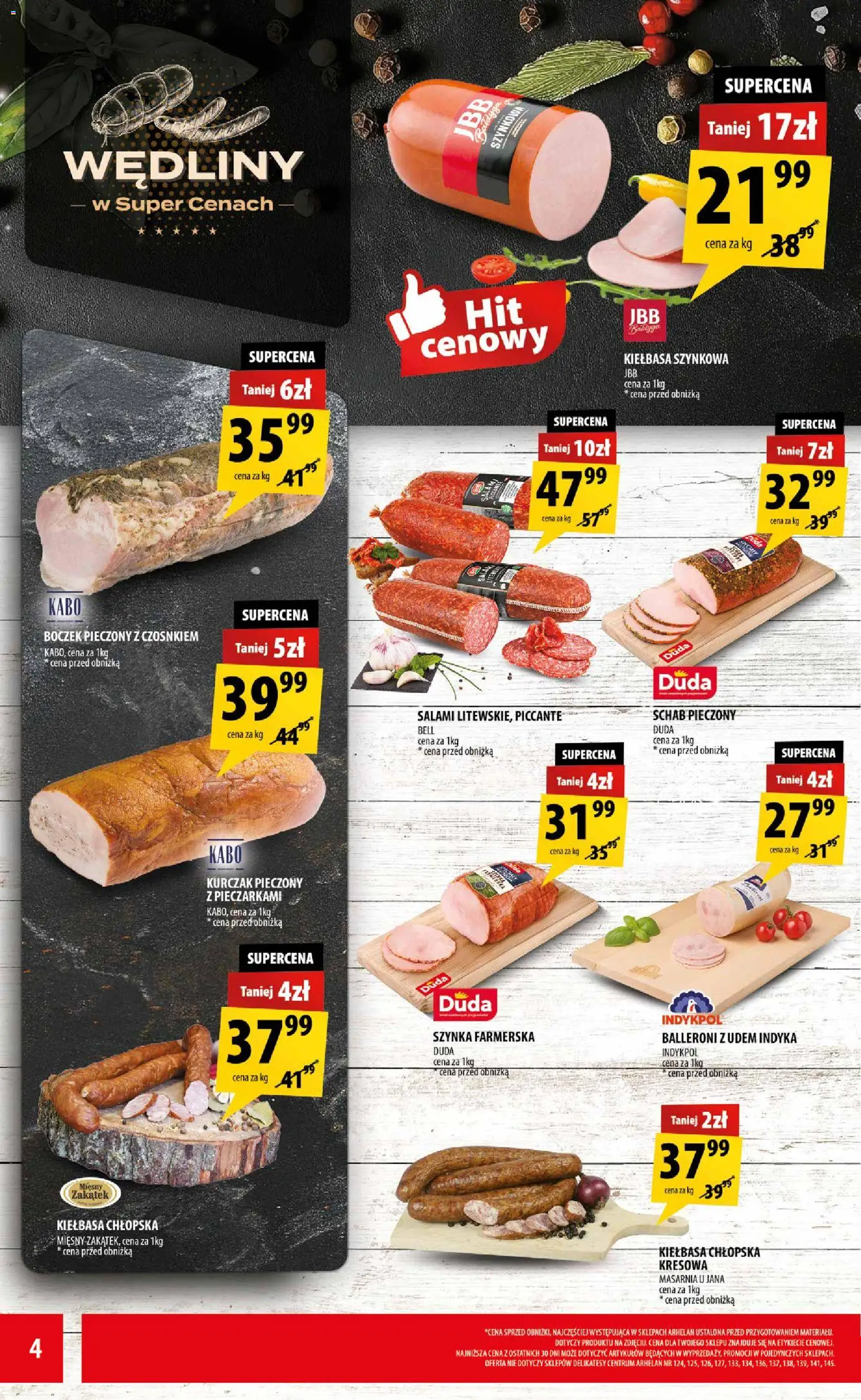 Arhelan gazetka od 17.07.2026 | Strona: 4 | Produkty: Kiełbasa, Schab, Szynka, Schab pieczony